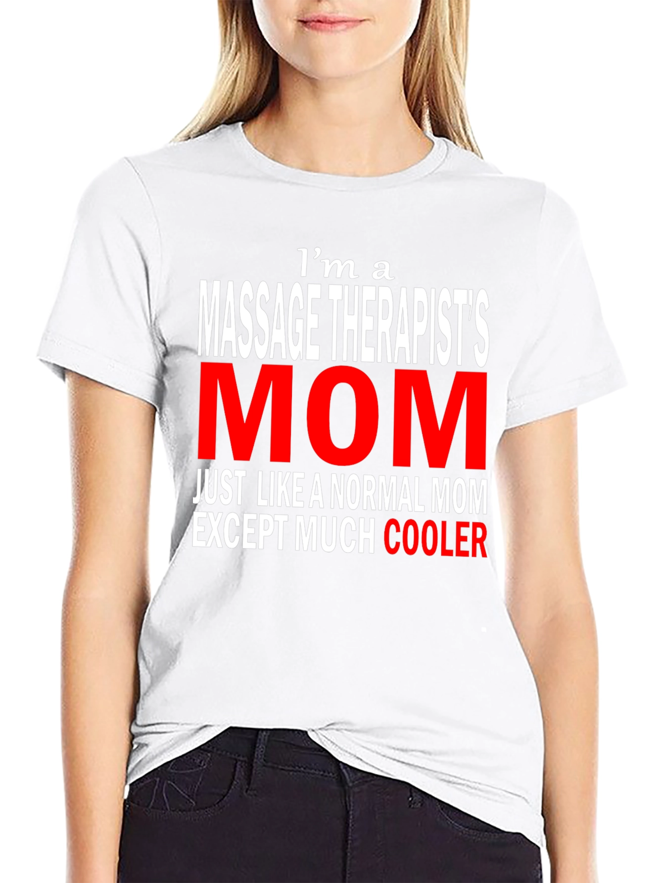 Massage Therapists Mom T-Shirt - Cool Mothers Day Tee