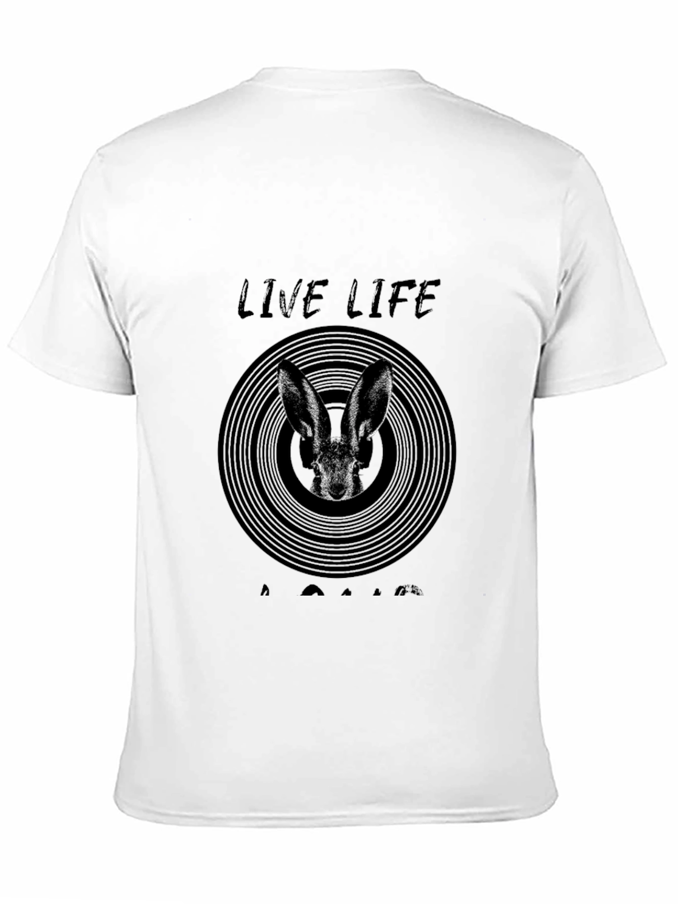 Live Life Rabbit Graphic T-Shirt