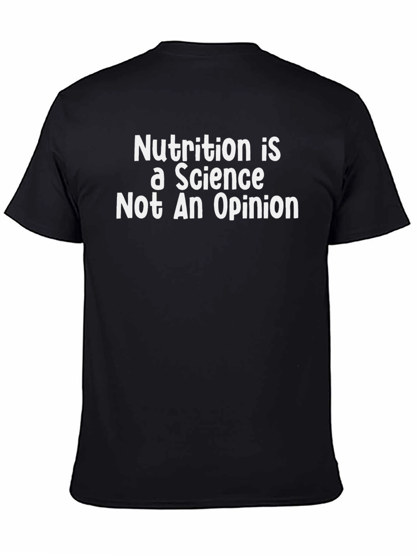 Nutrition is a Science T-Shirt - Black Graphic Tee