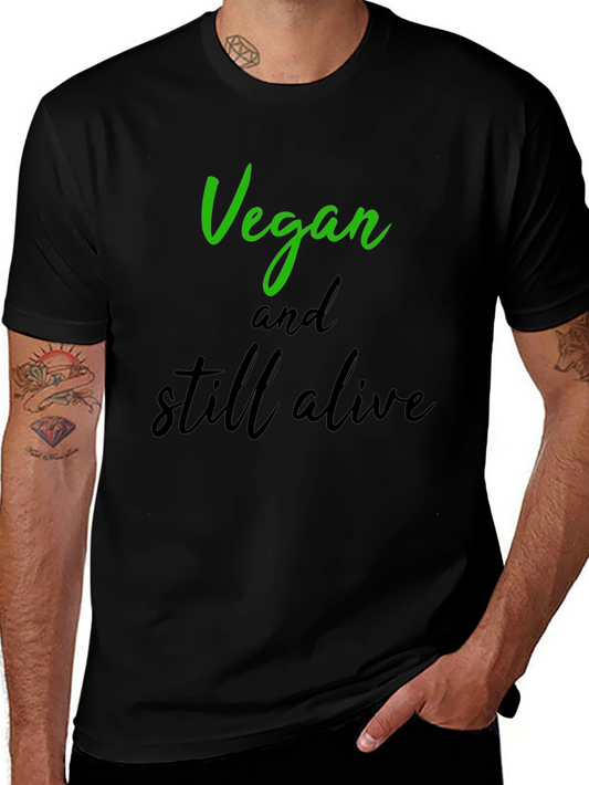 Vegan and Still Alive Graphic T-Shirt