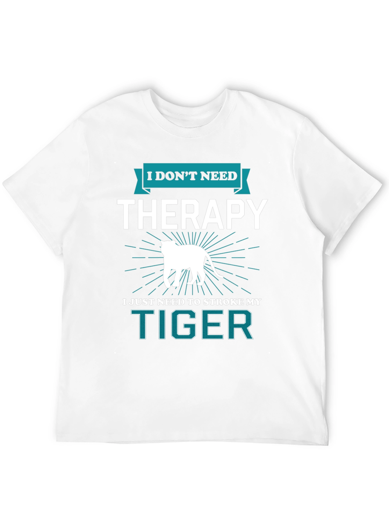 I Dont Need Therapy Tiger Graphic Tee