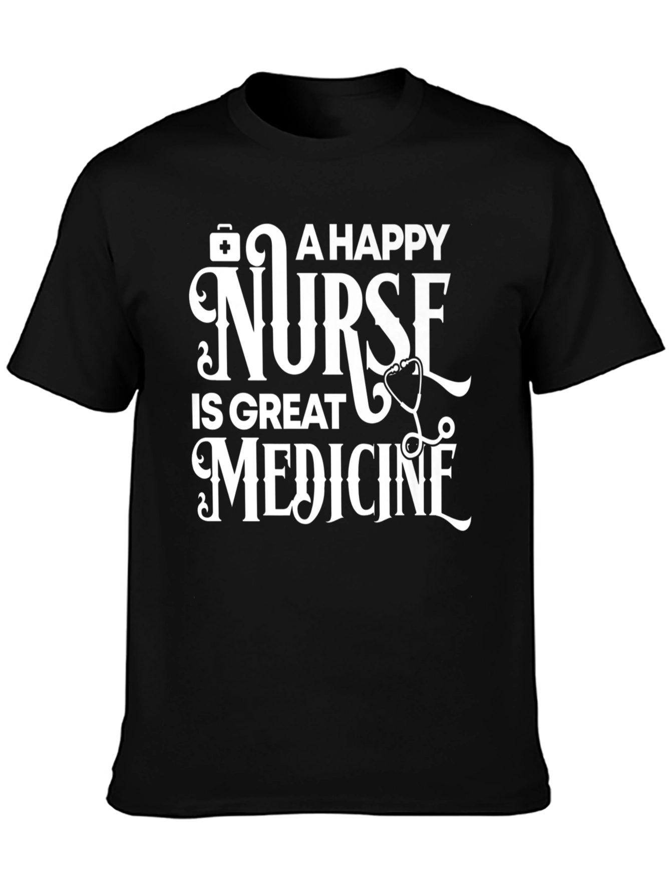 Happy Nurse Great Medicine Graphic T-Shirt