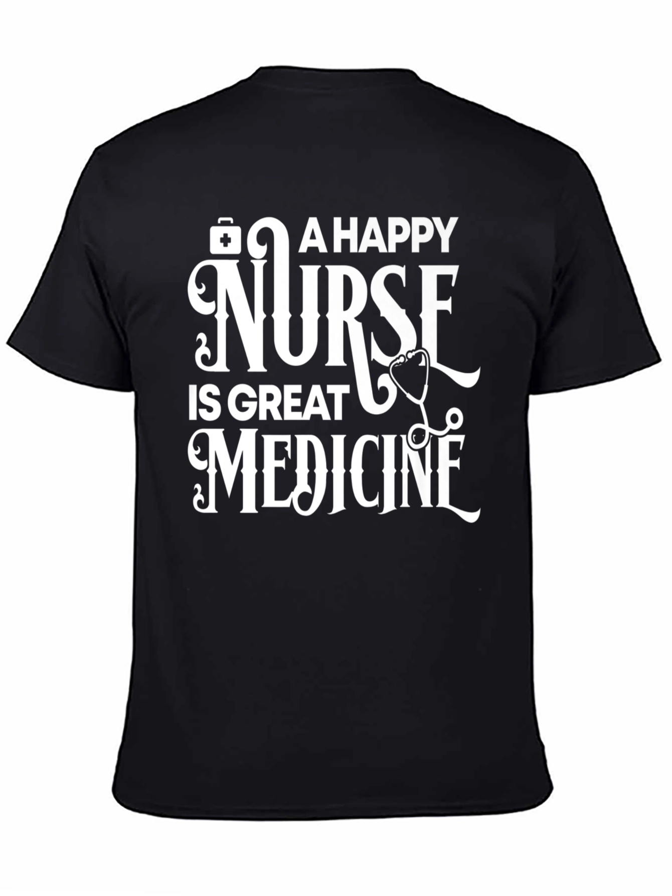 Happy Nurse Great Medicine Graphic T-Shirt