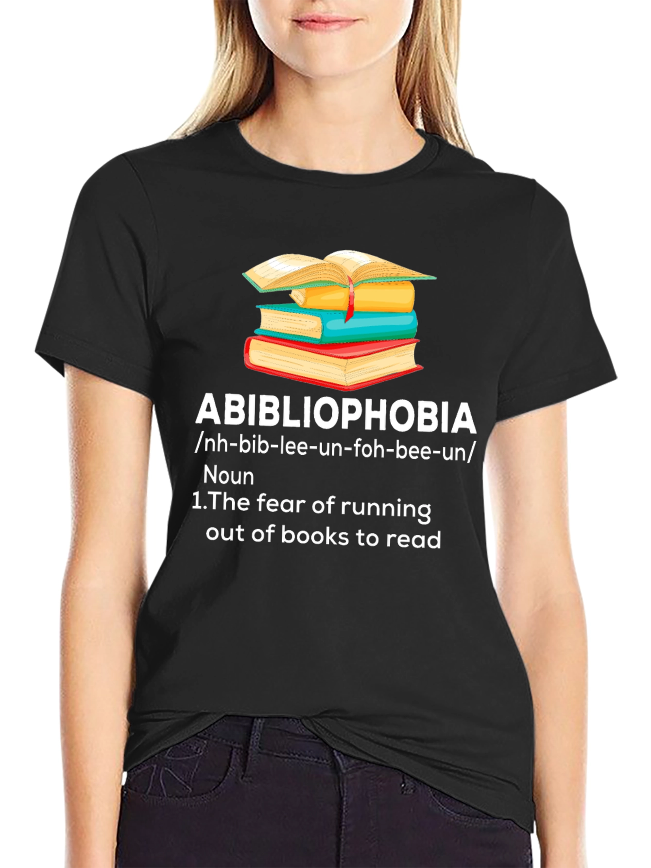 Abibliophobia T-Shirt - Fear of Running Out of Books!