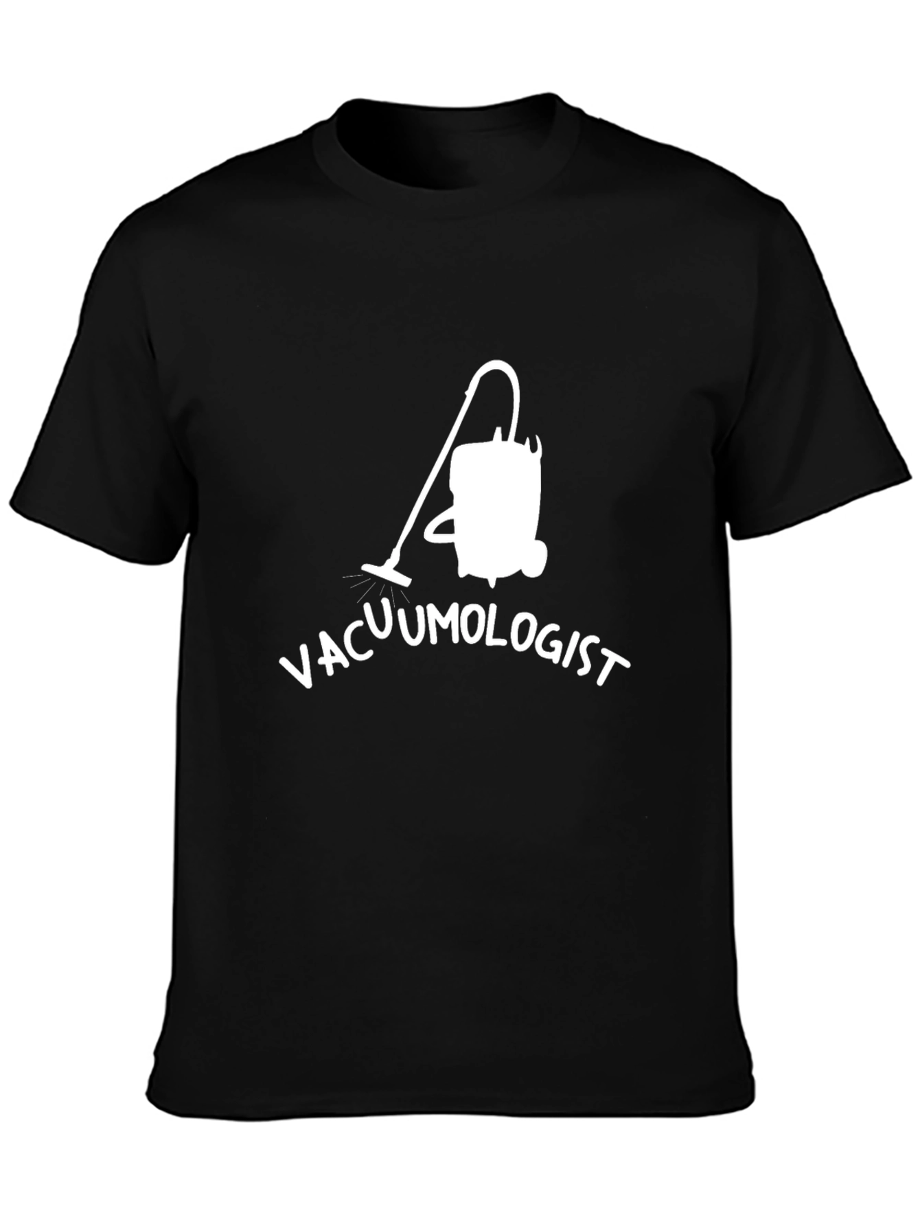 Vacuümologist T-Shirt - Funny Novelty Graphic Tee