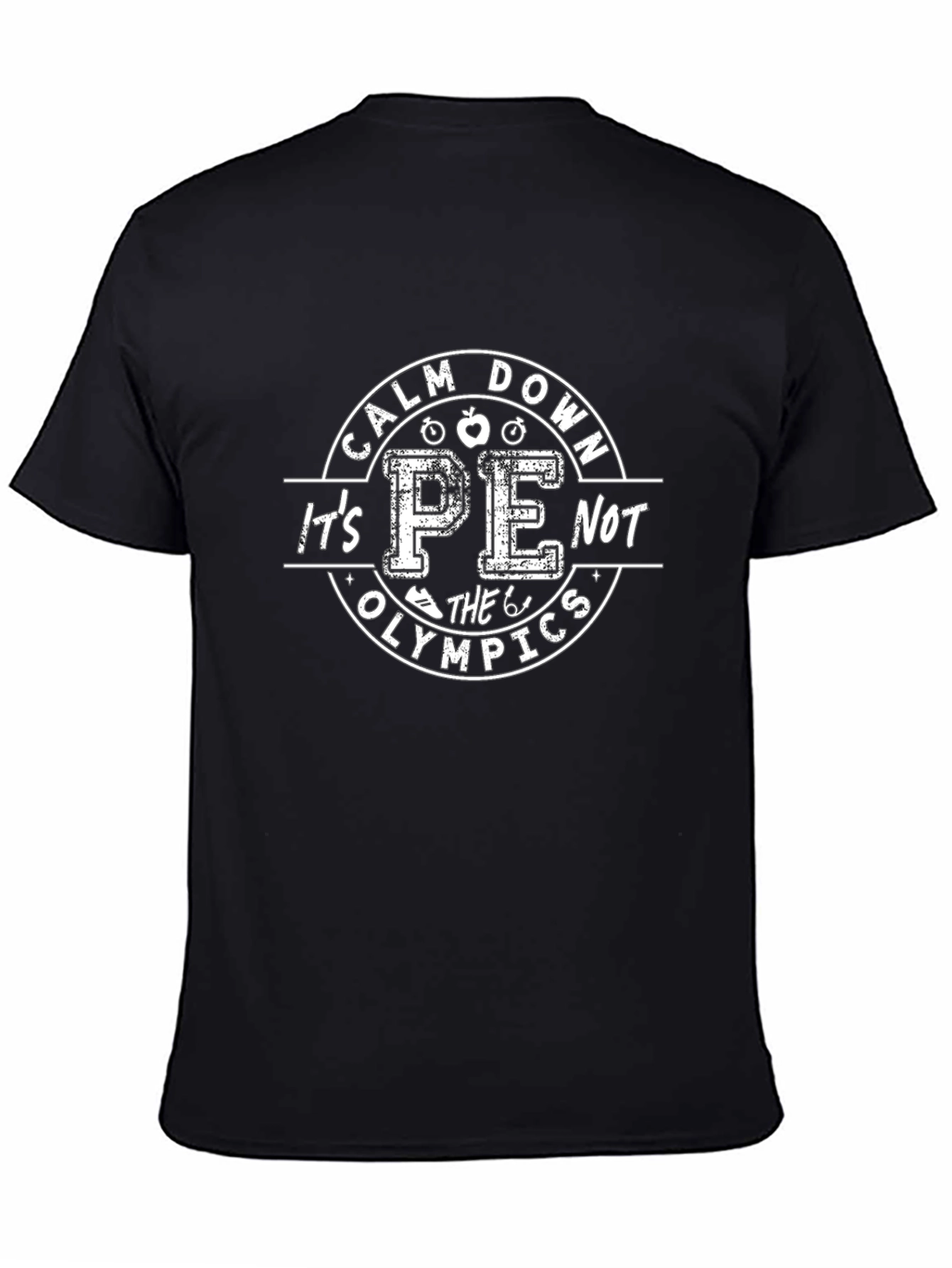Calm Down Its PE Not The Olympics Black T-Shirt