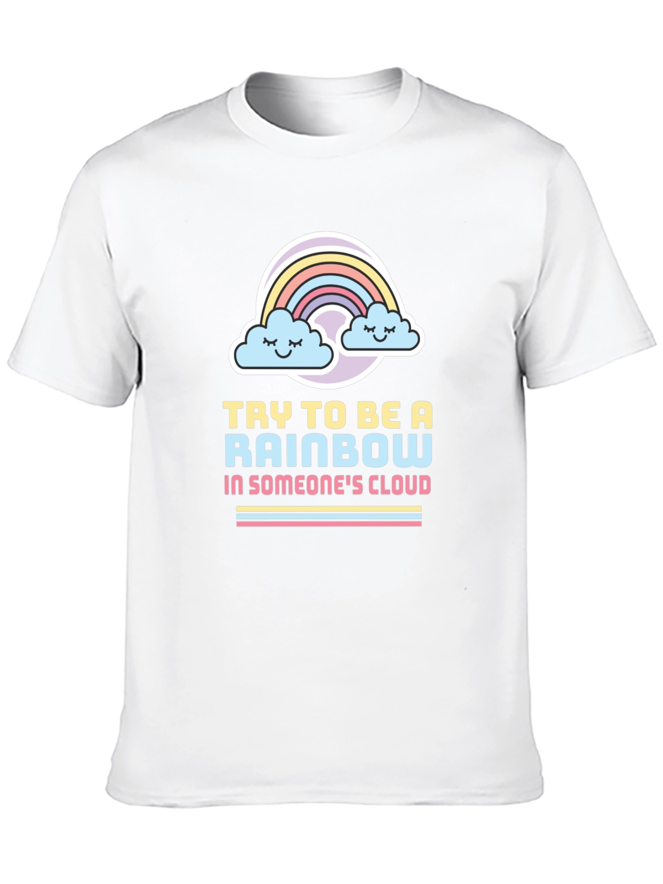 Be a Rainbow T-Shirt - Inspirational Graphic Tee