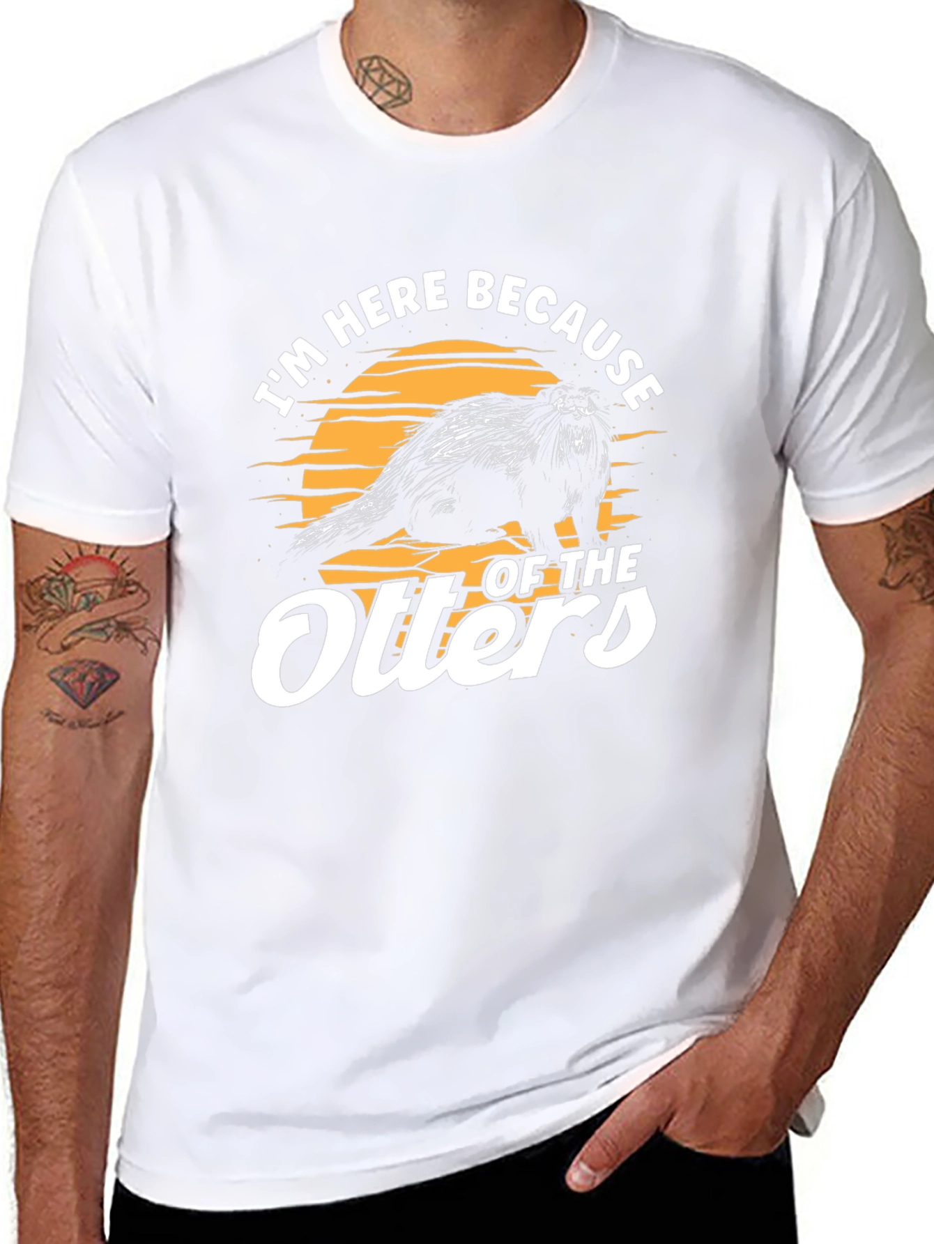 Im Here Because of The Otters T-Shirt