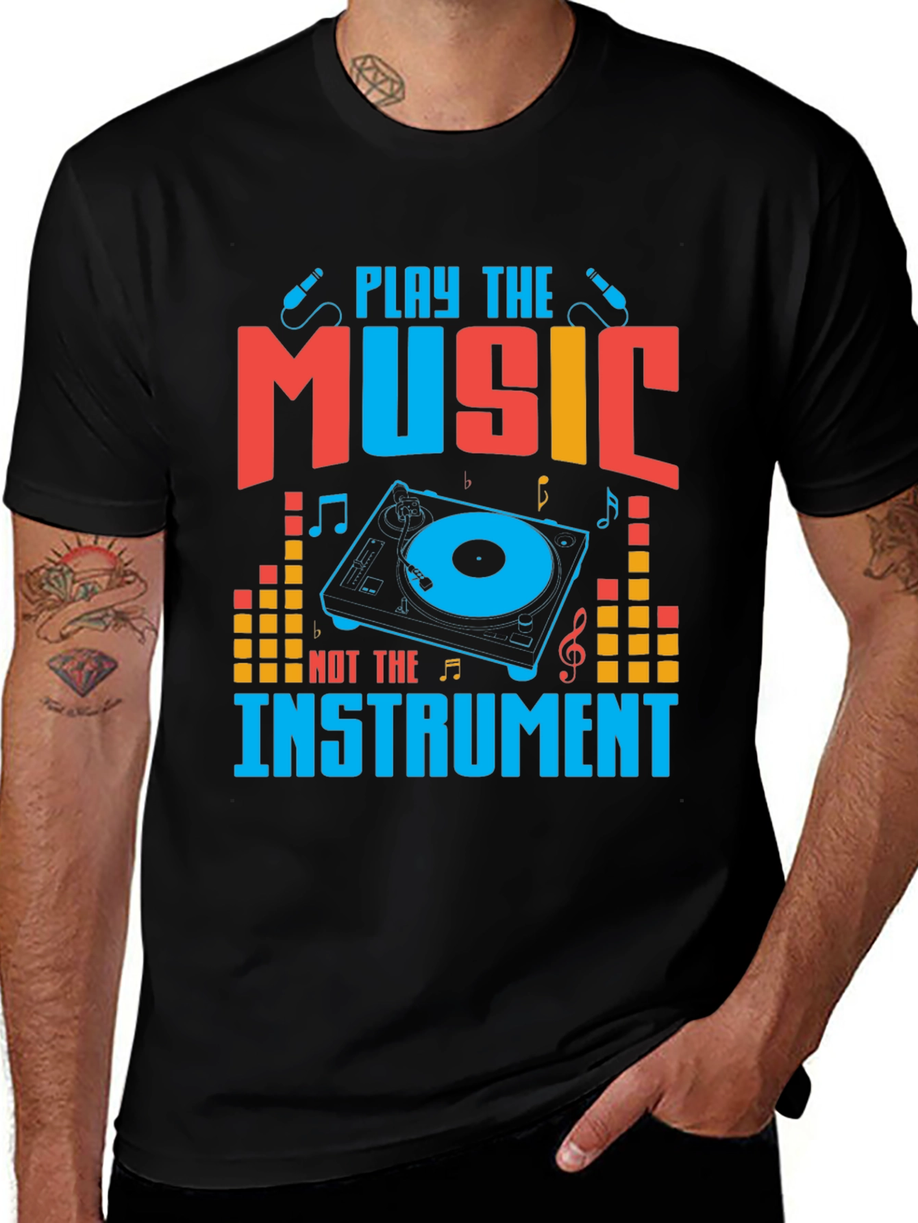 Play The Music Not The Instrument Graphic Tee