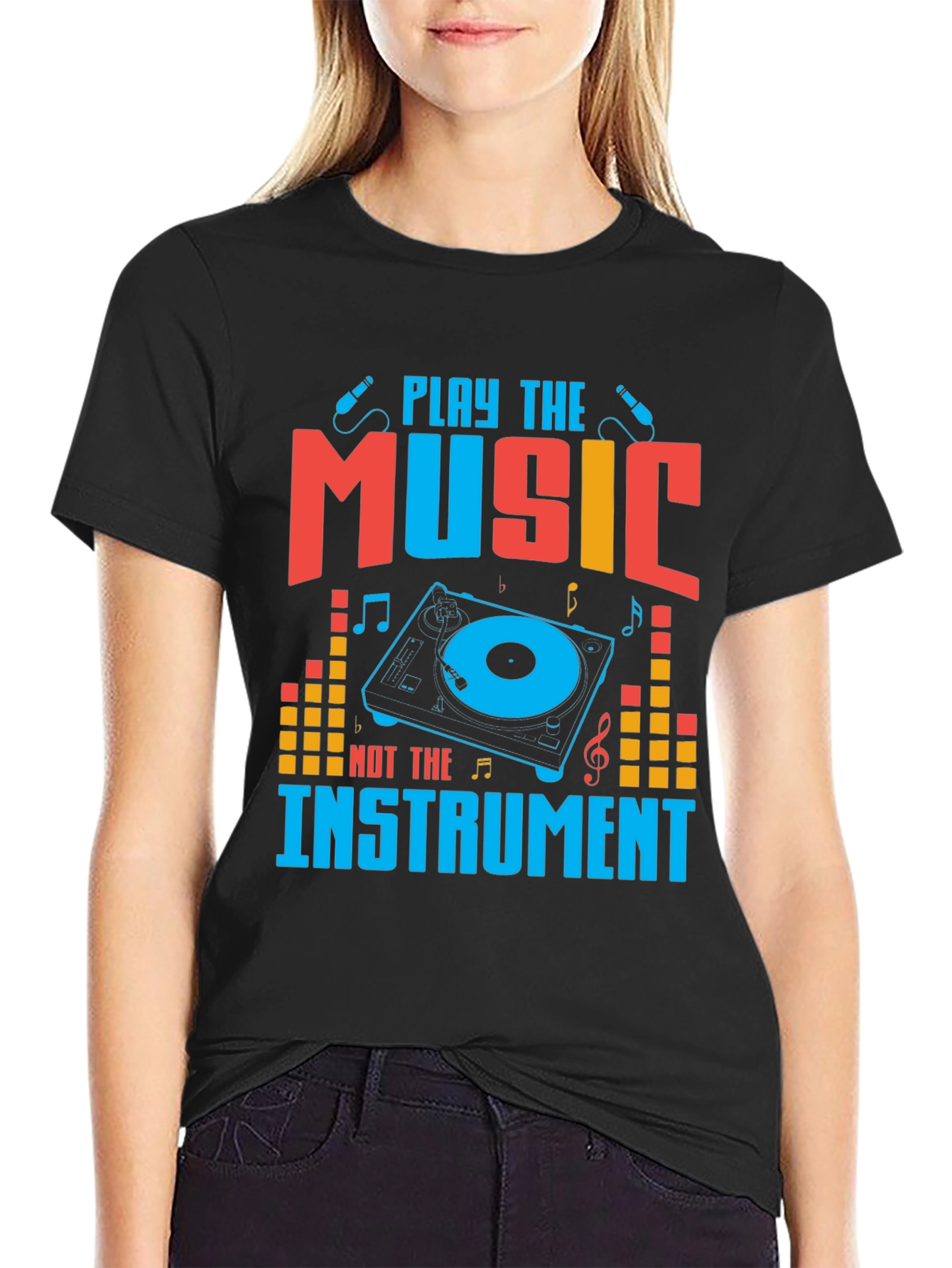 Play The Music Not The Instrument Graphic Tee