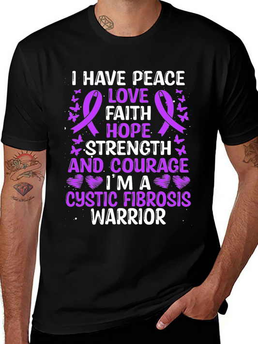 Cystic Fibrosis Warrior T-Shirt: Peace Love Hope