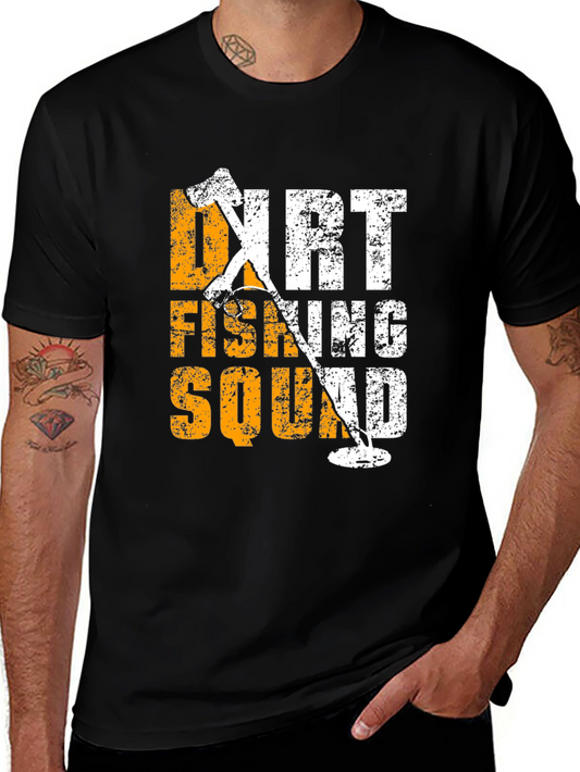 Dirt Fishing Squad Novelty Graphic T-Shirt
