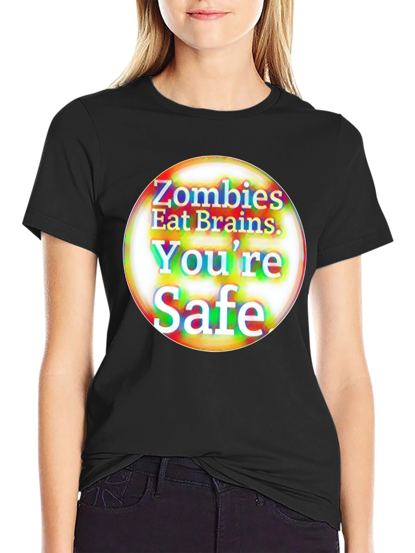 Zombies Eat Brains T-Shirt - Youre Safe Funny Tee