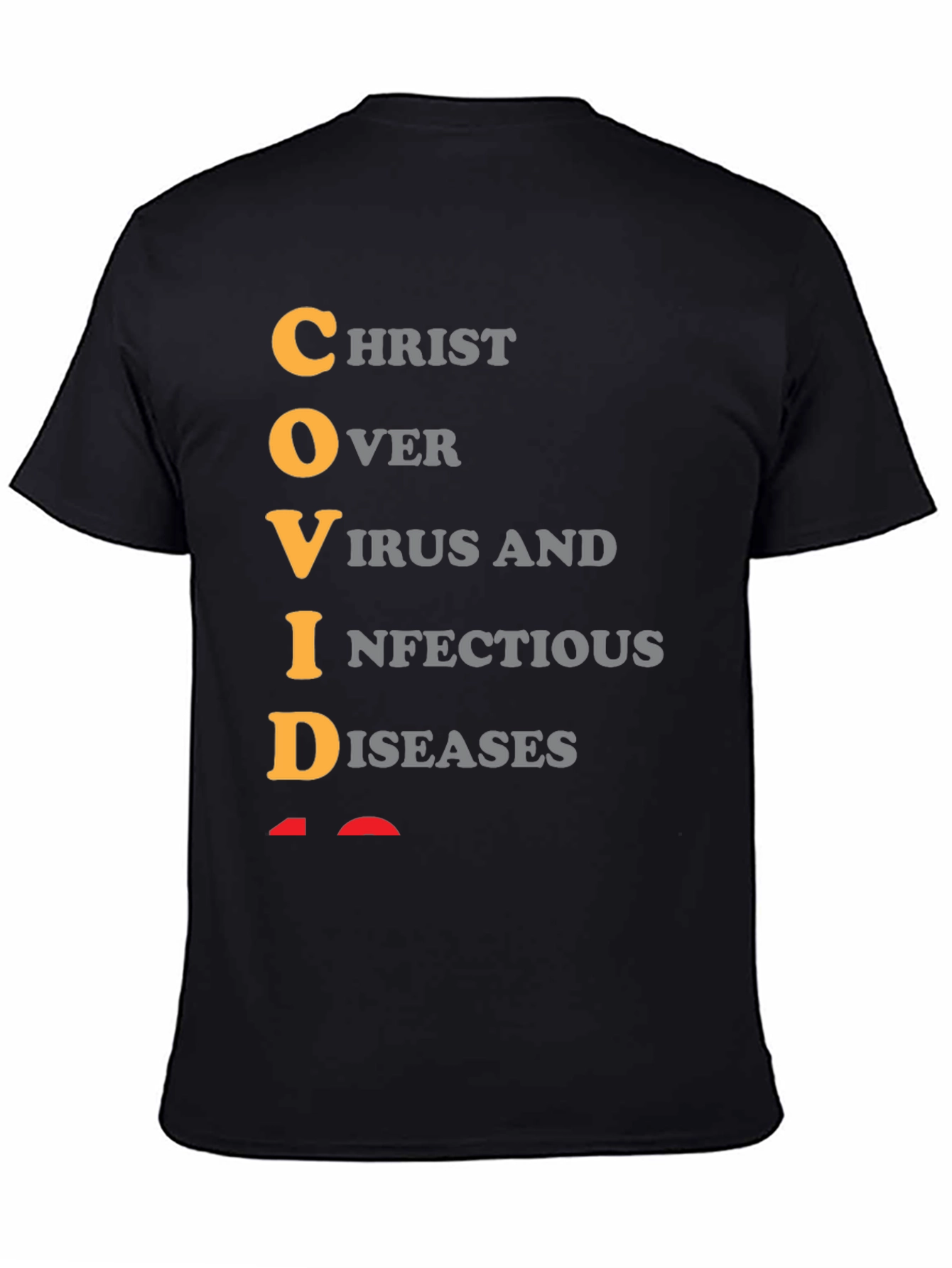 COVID T-Shirt: Christ Over Virus Infectious Diseases