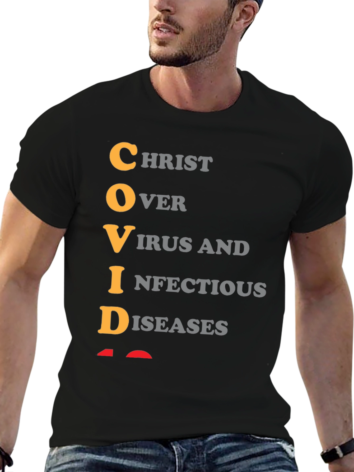 COVID T-Shirt: Christ Over Virus Infectious Diseases