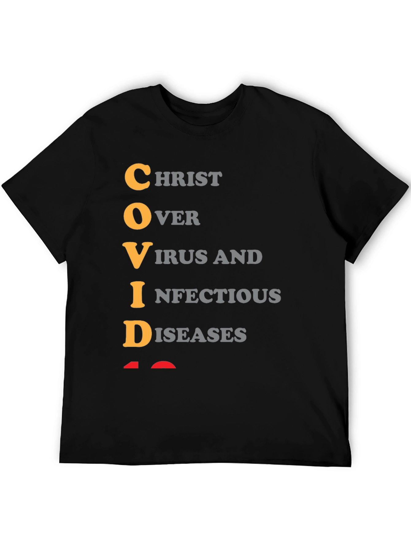 COVID T-Shirt: Christ Over Virus Infectious Diseases