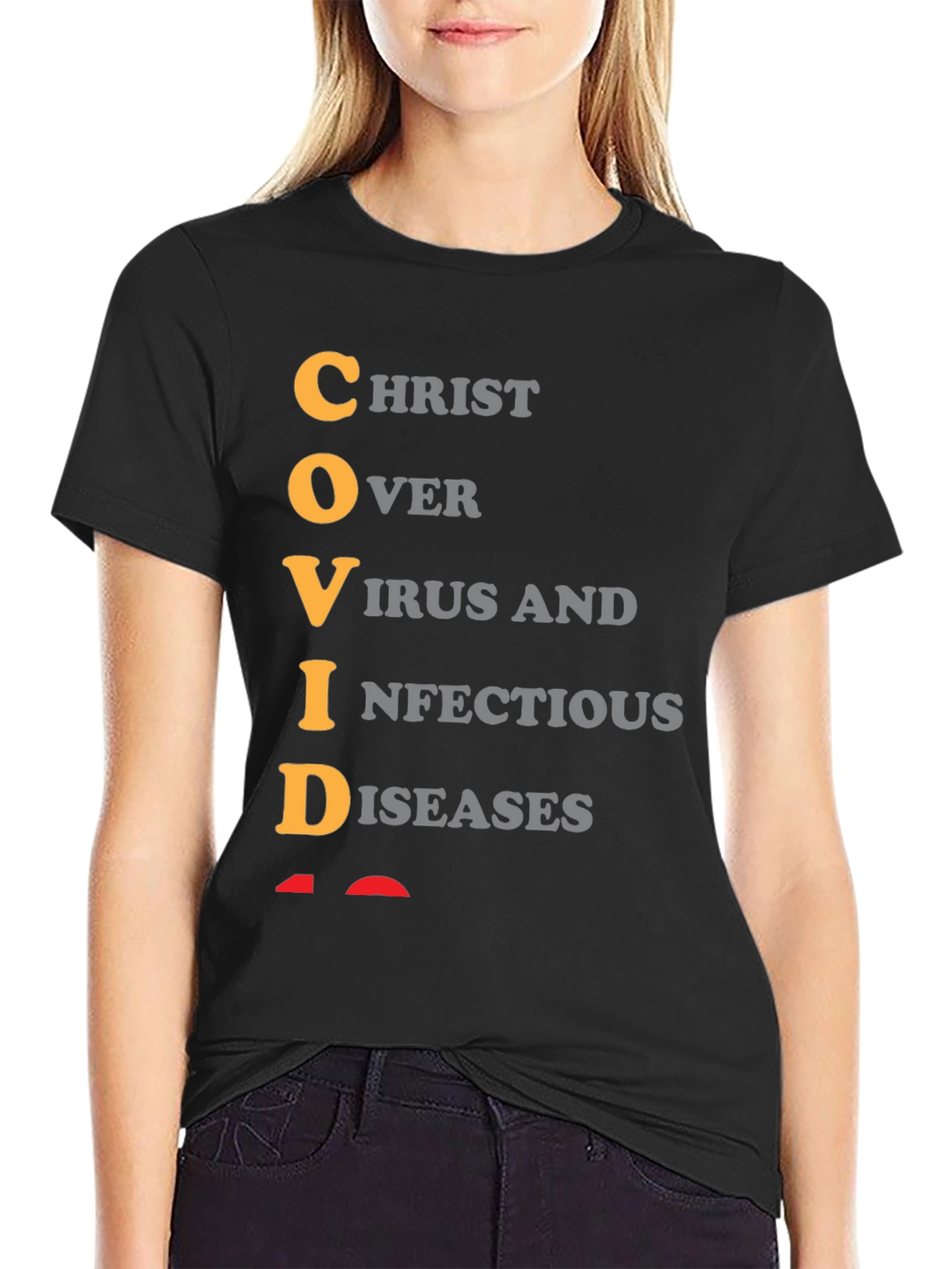 COVID T-Shirt: Christ Over Virus Infectious Diseases