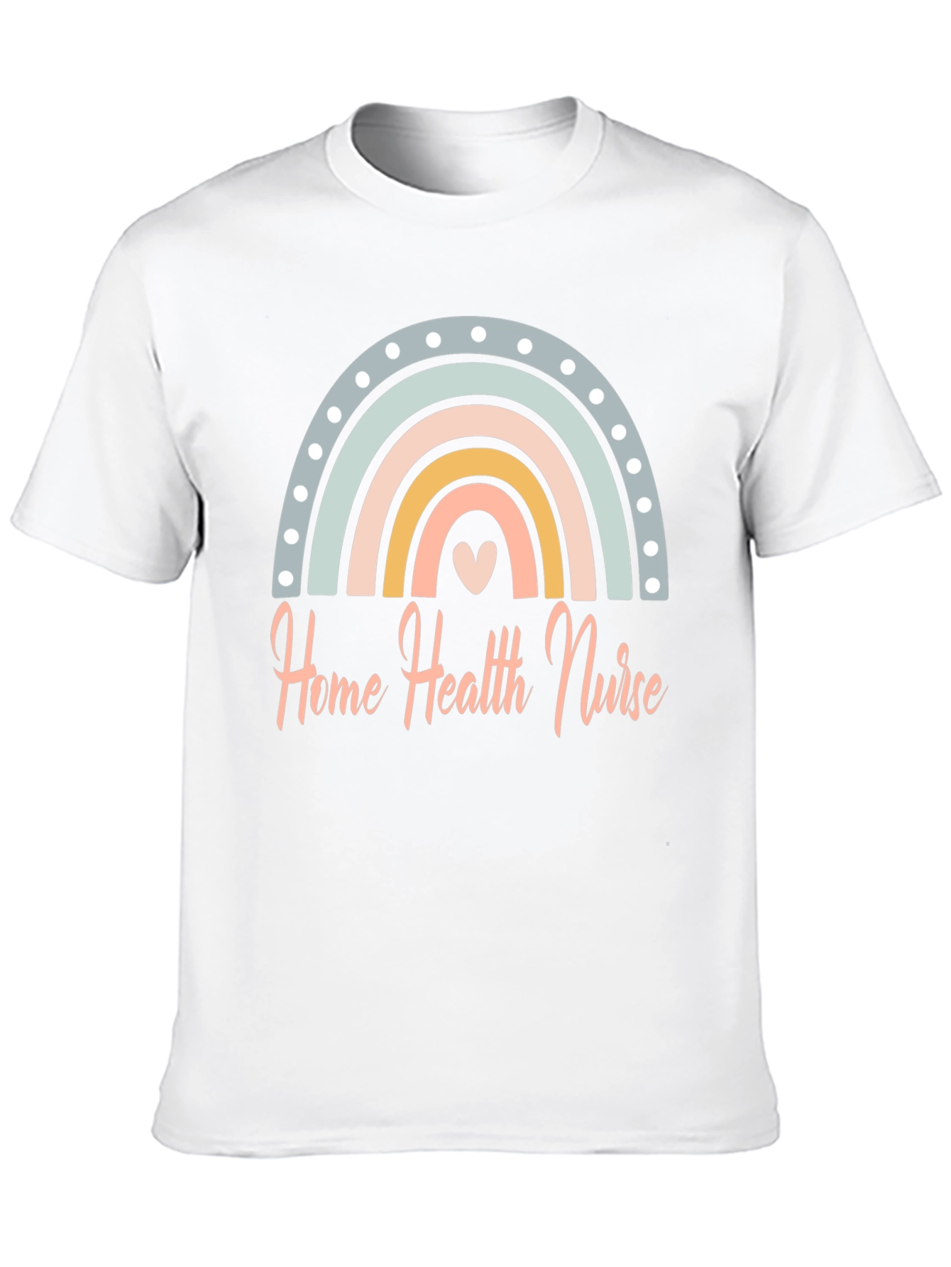 Home Health Nurse Rainbow T-Shirt