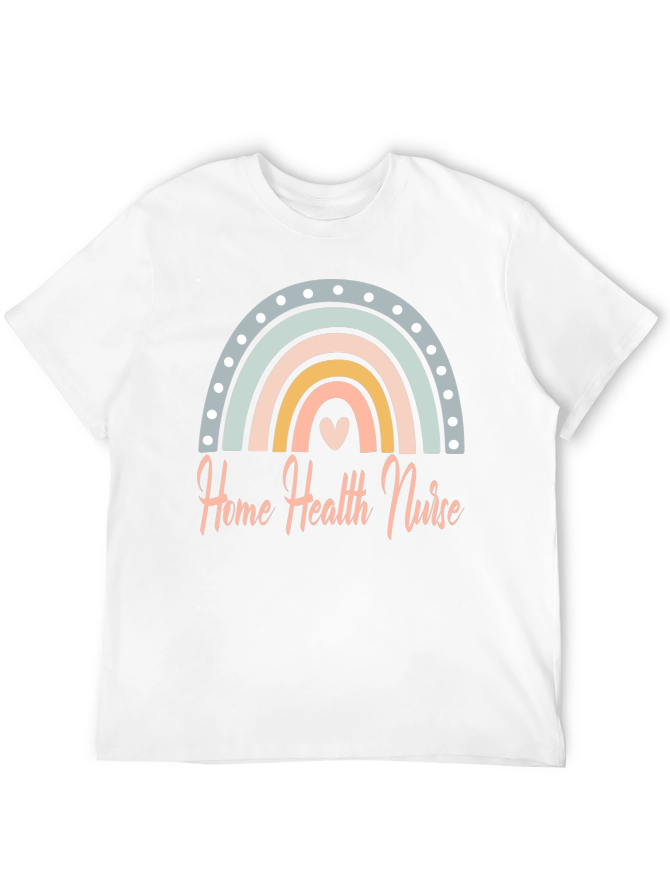 Home Health Nurse Rainbow T-Shirt