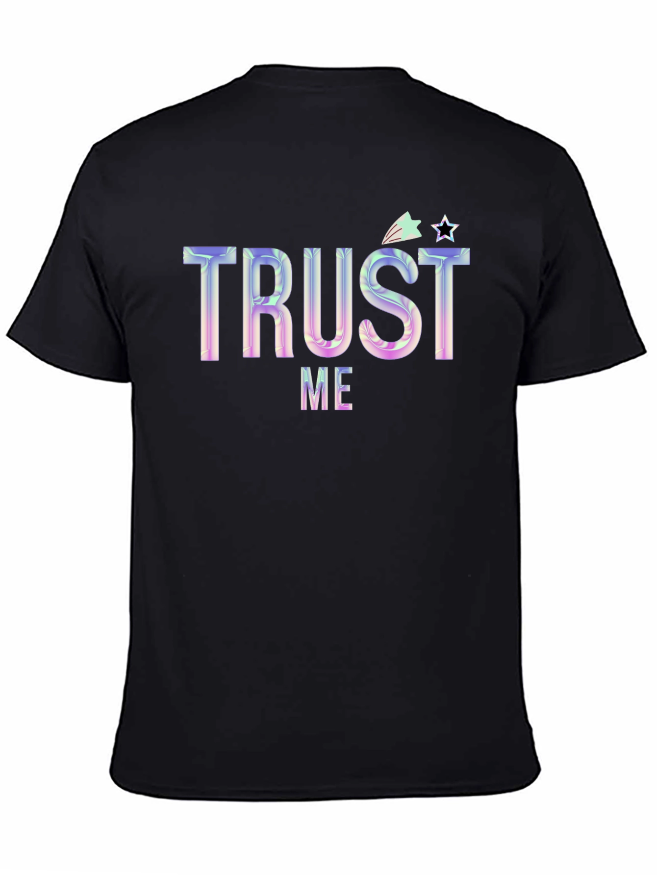 Trust Me Graphic Tee - Trendy Unisex T-Shirt