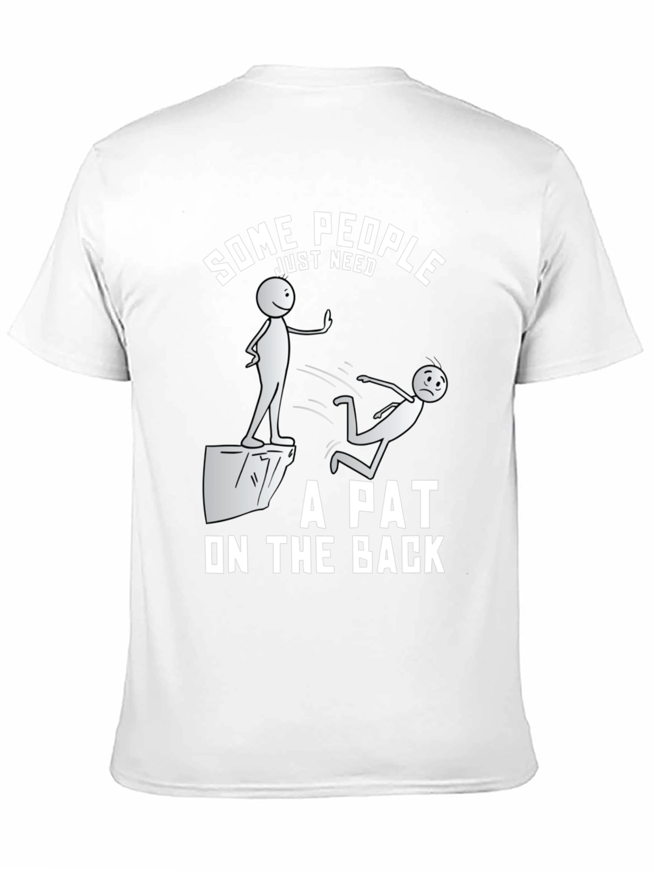 Some People T-Shirt Funny Sarcastic Graphic Tee
