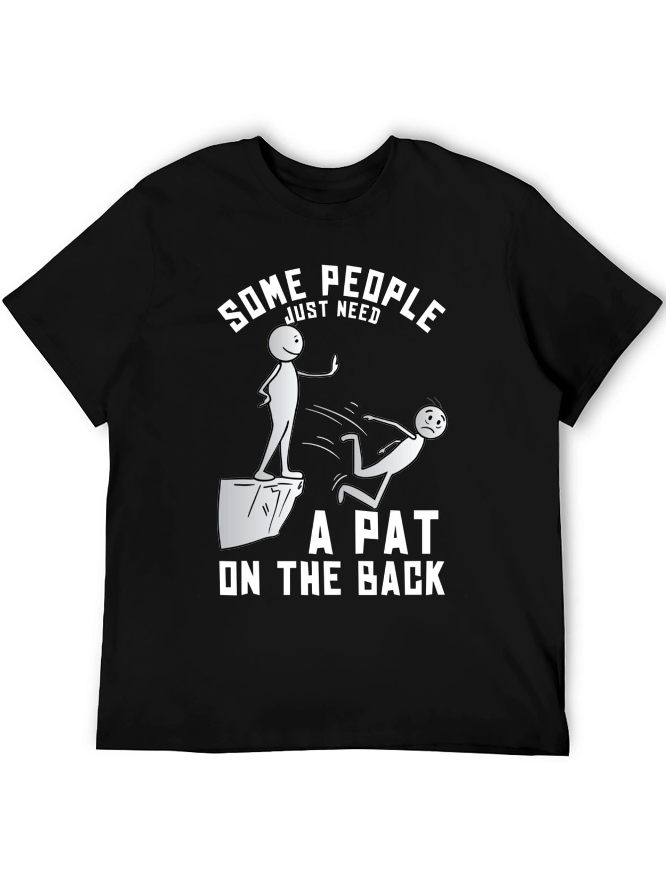 Some People T-Shirt Funny Sarcastic Graphic Tee