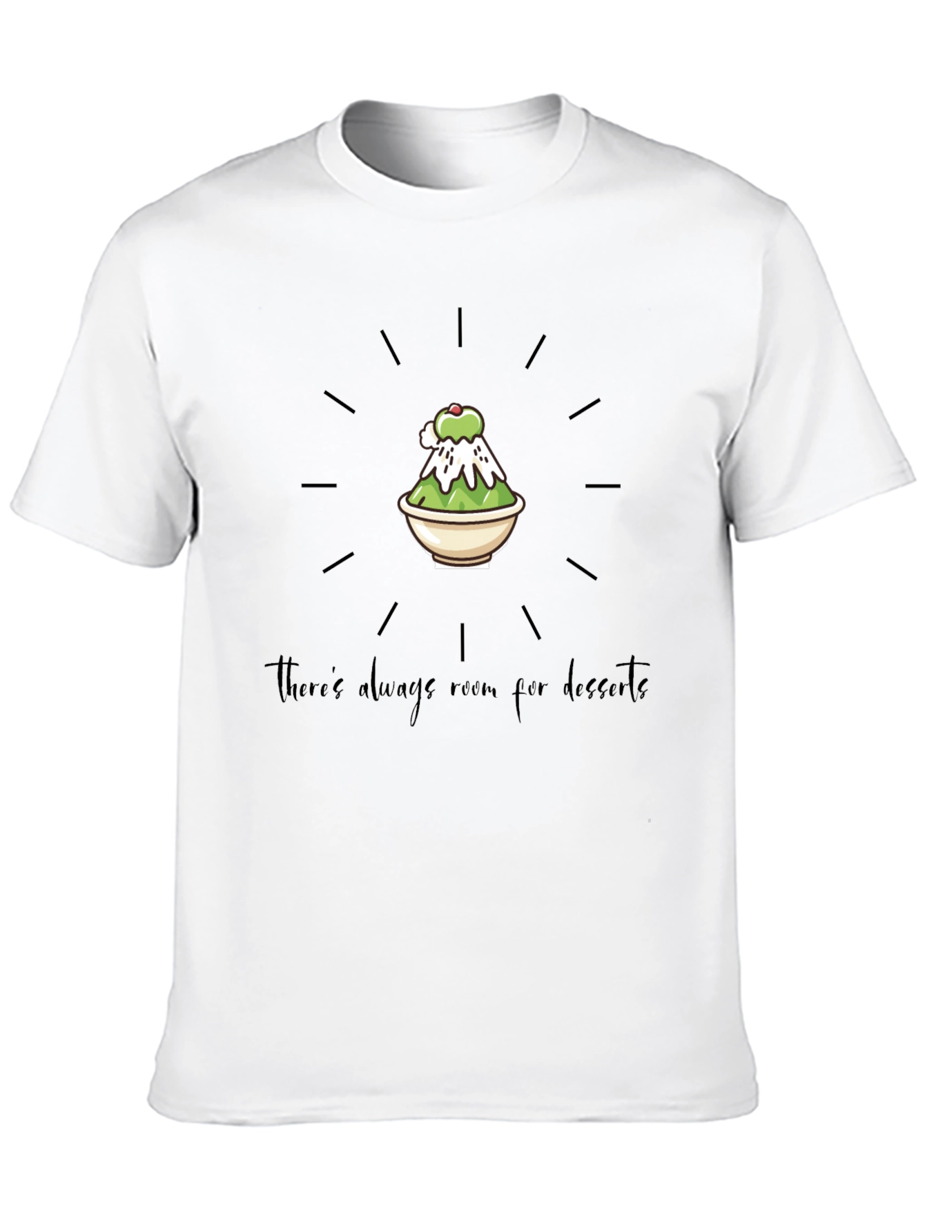 Dessert Lover T-Shirt - Always Room for Dessert