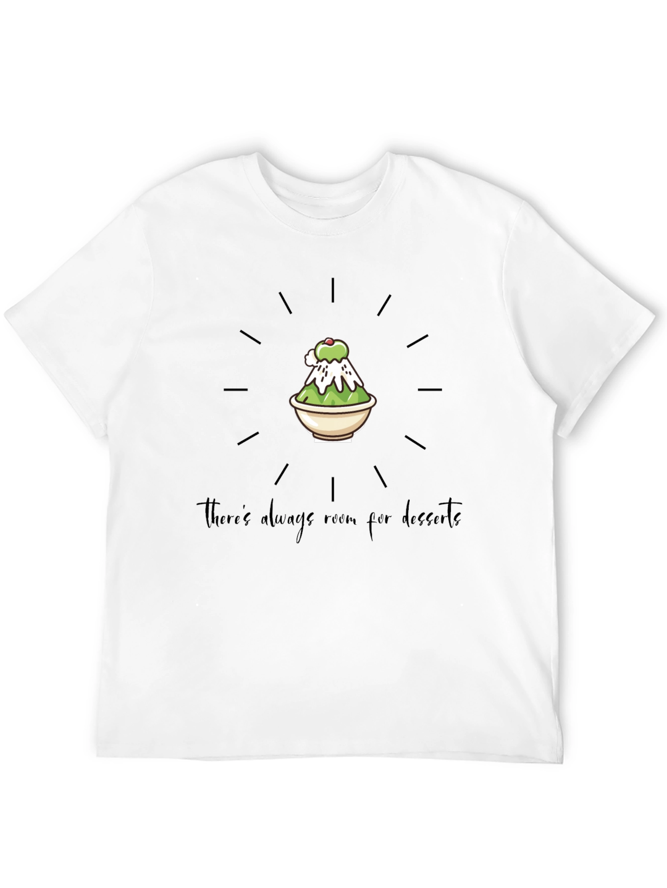 Dessert Lover T-Shirt - Always Room for Dessert