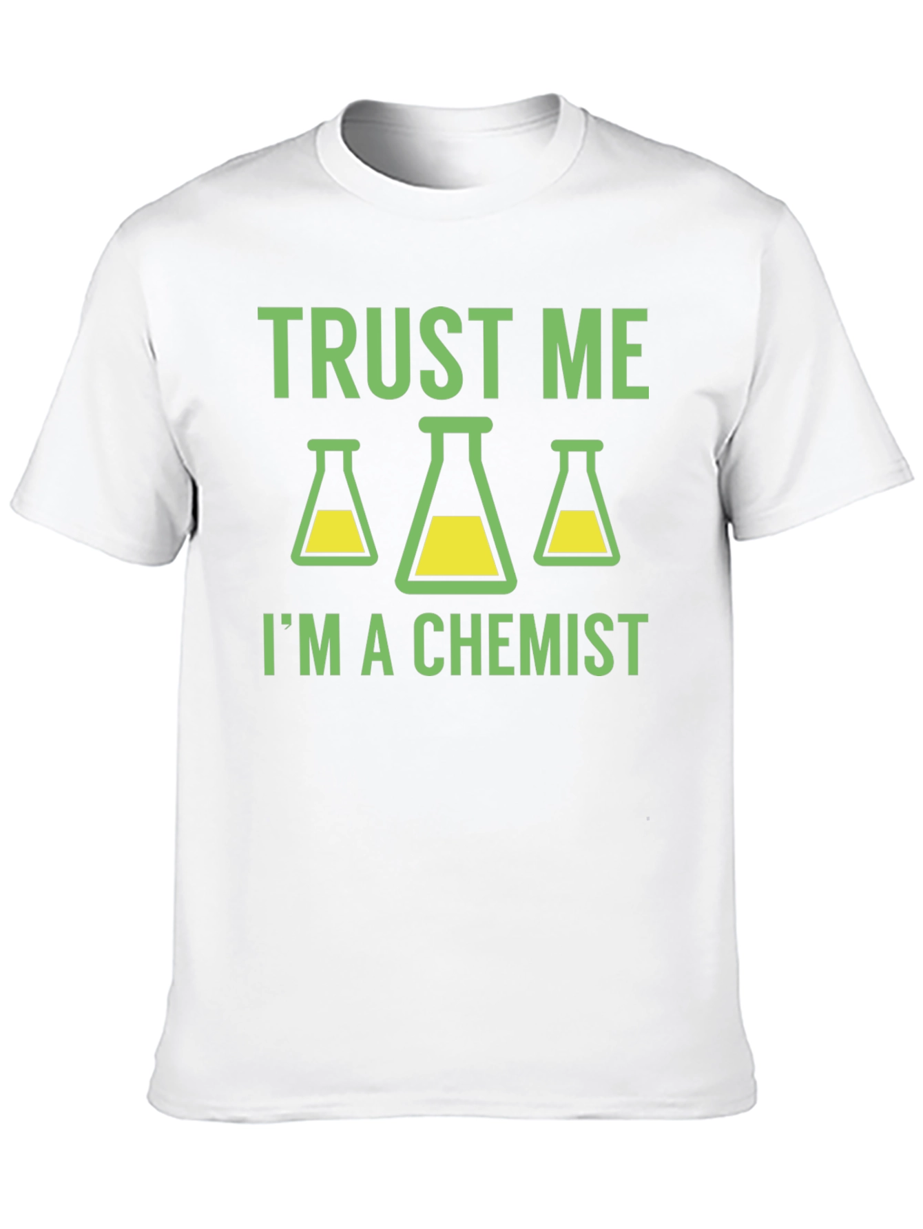Trust Me Im a Chemist T-Shirt