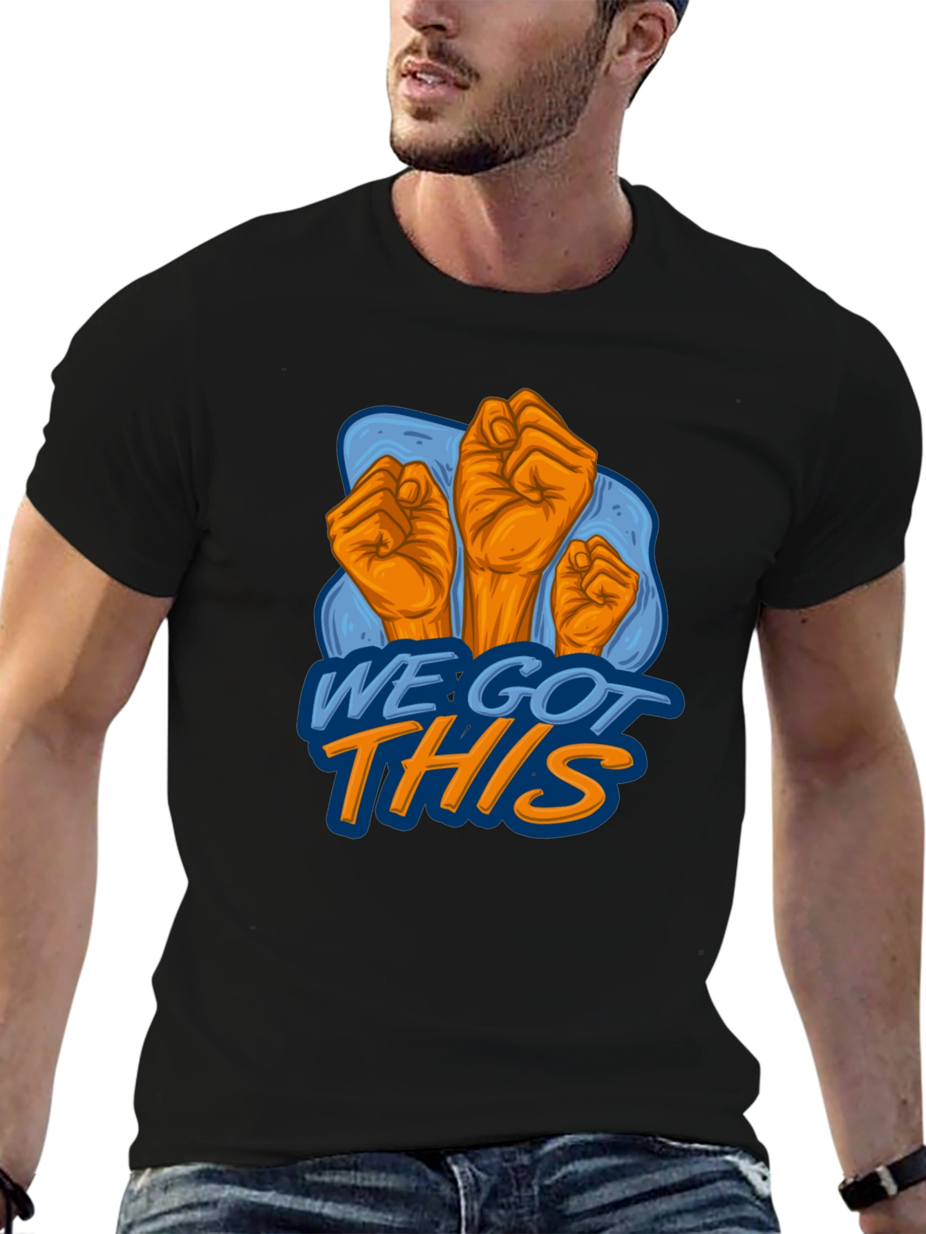 We Got This Graphic Tee - Empowering Design