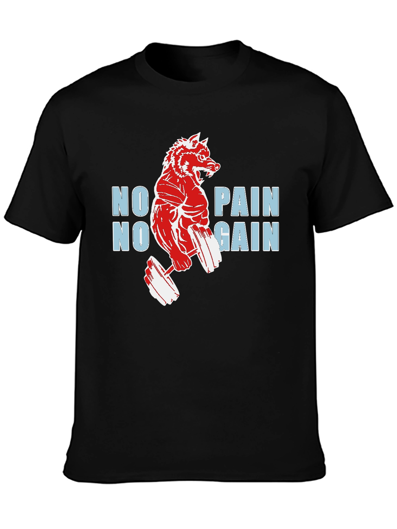 No Pain No Gain Wolf T-Shirt