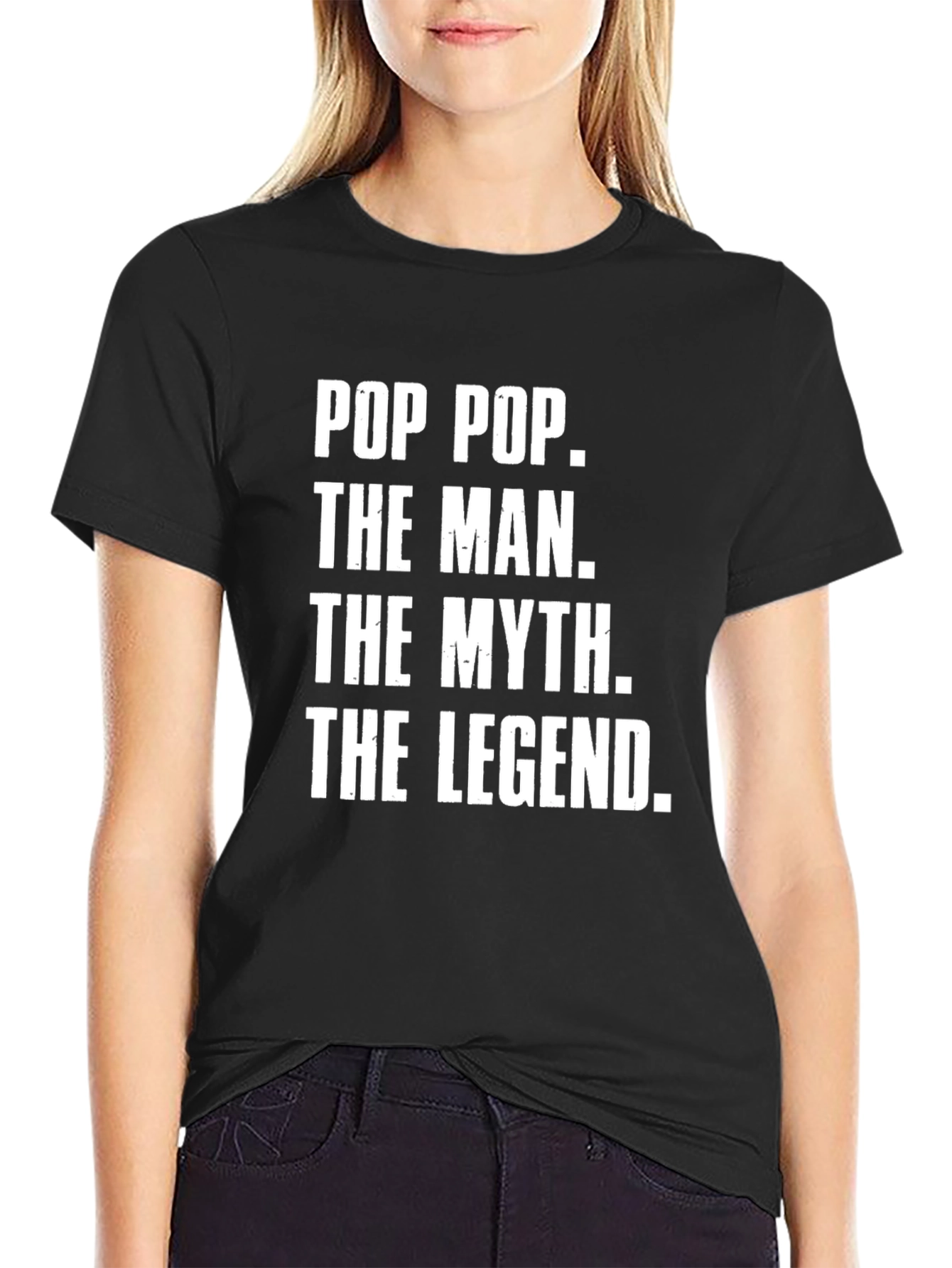 Pop Pop The Man The Myth The Legend T-Shirt