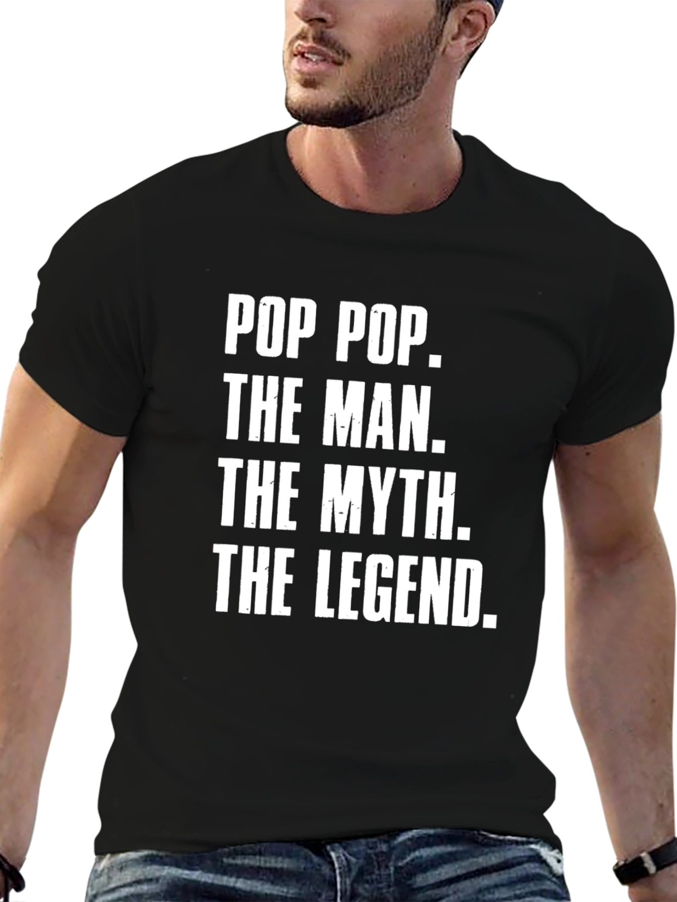 Pop Pop The Man The Myth The Legend T-Shirt