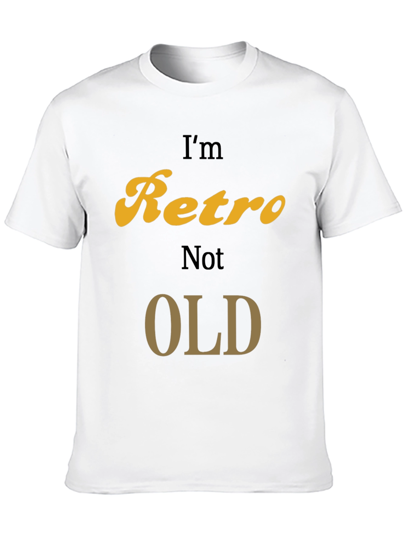 Retro Graphic Tee - Im Retro Not Old T-Shirt