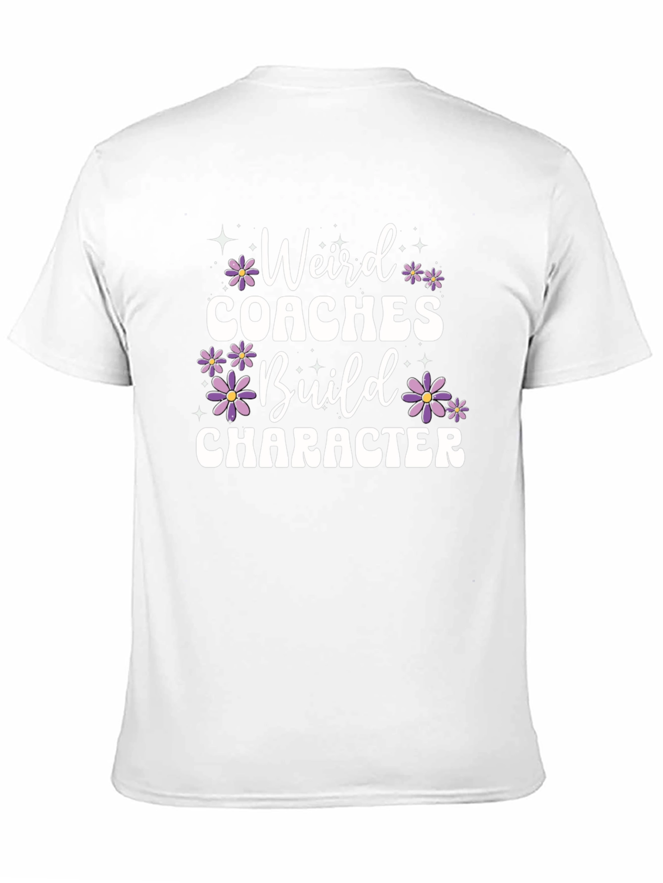 Weird Coaches Build Character T-Shirt