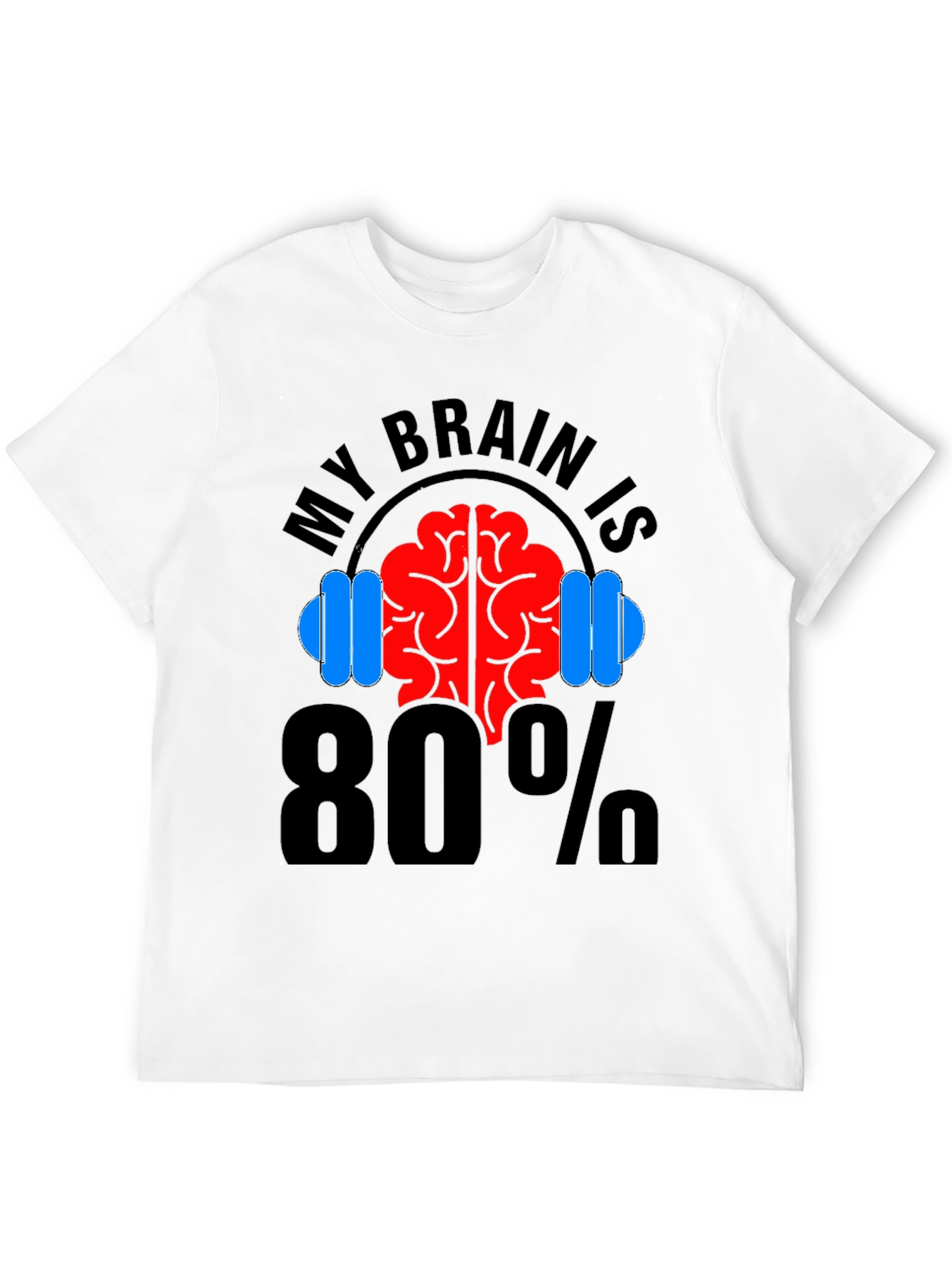 My Brain is 80% Gym Black T-Shirt