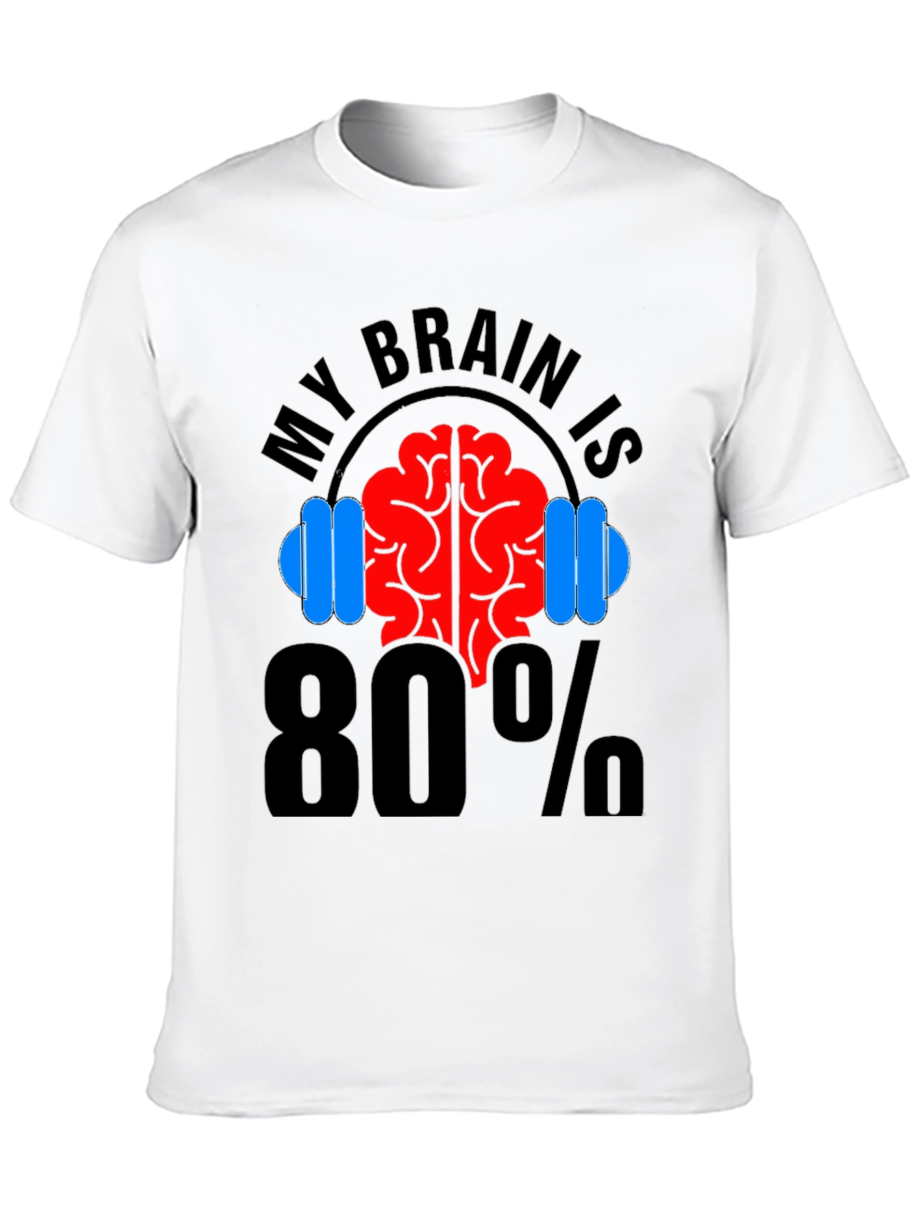 My Brain is 80% Gym Black T-Shirt