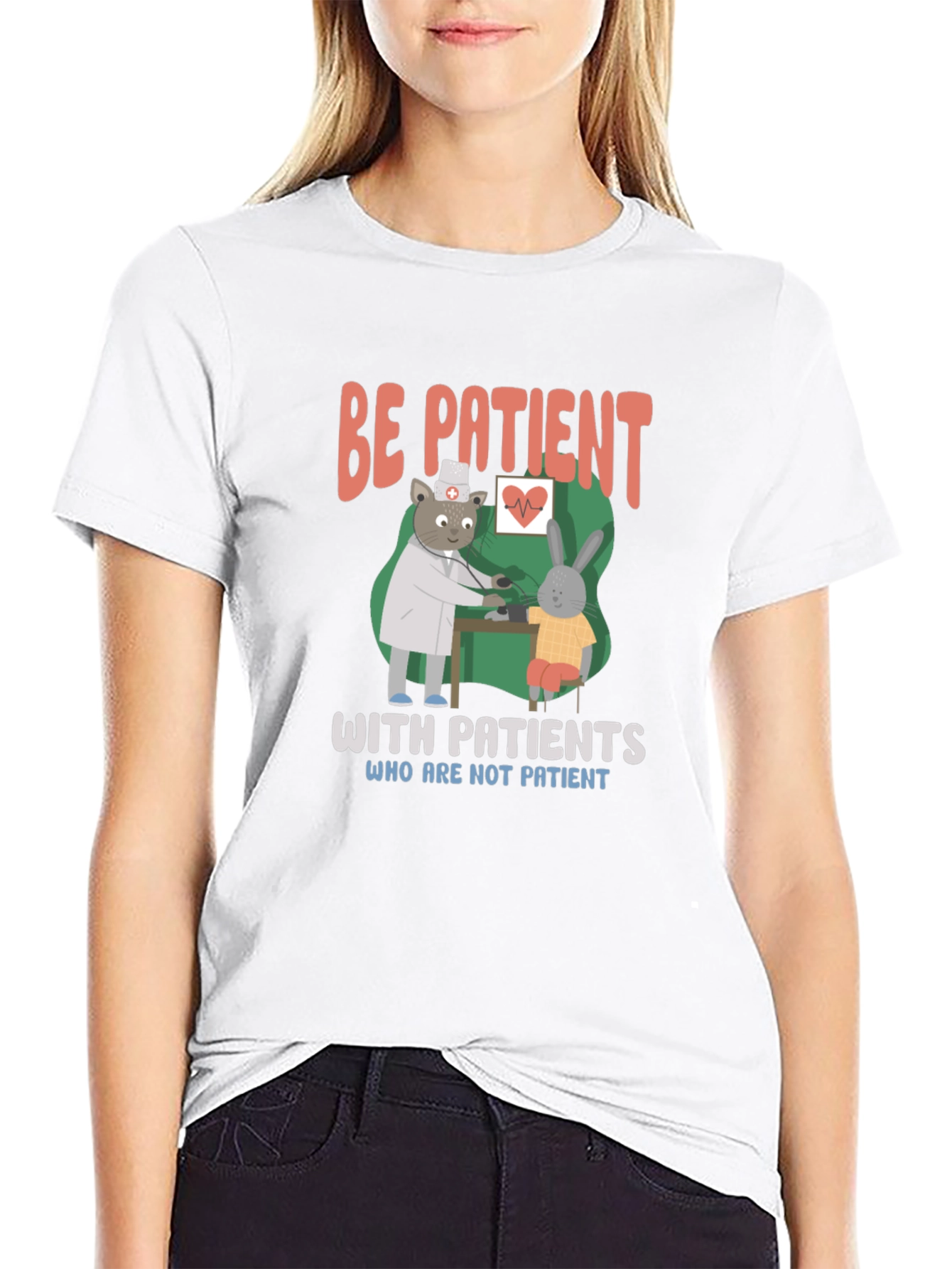 Be Patient T-Shirt | Doctor Animal Graphic Tee