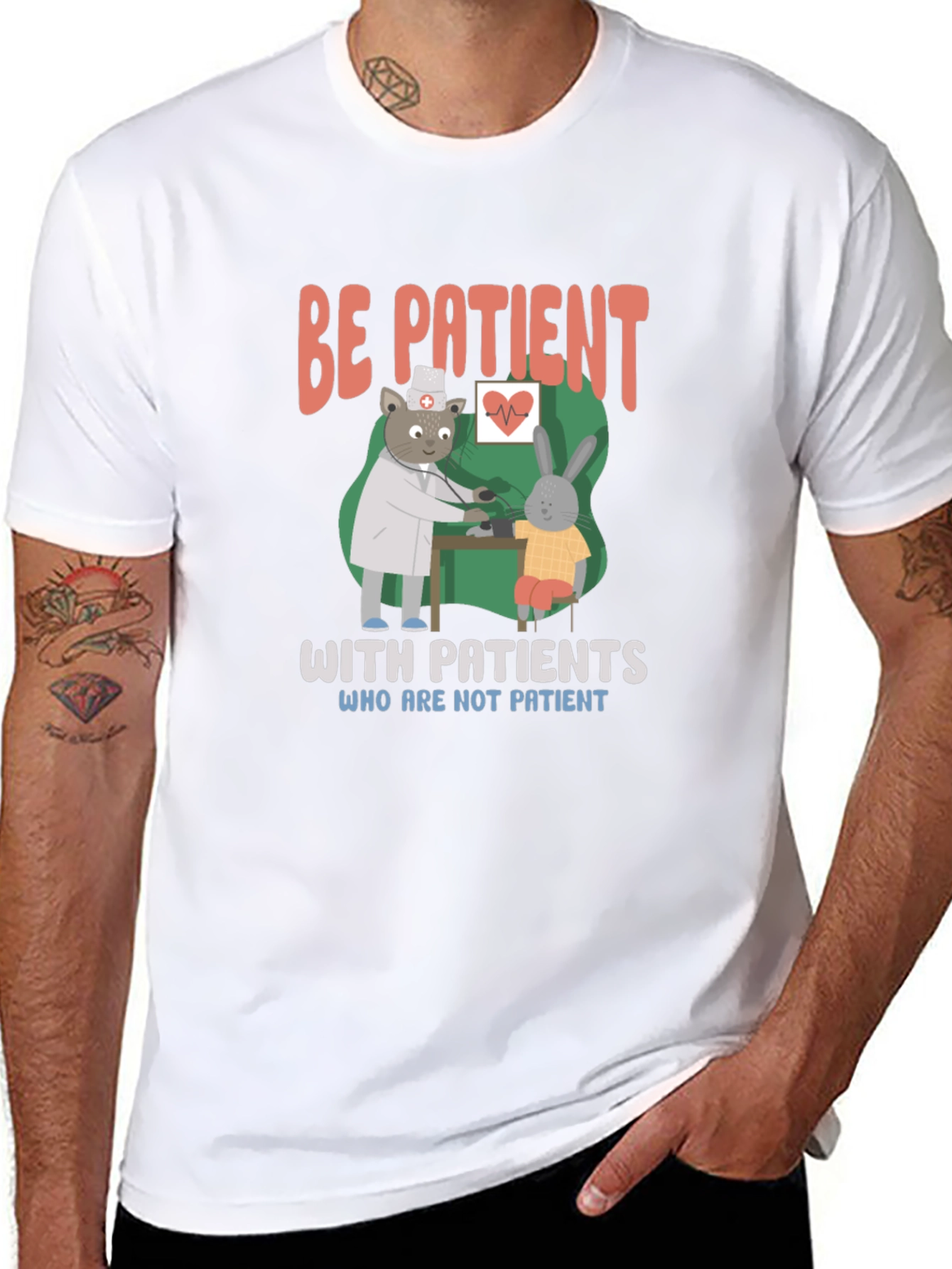 Be Patient T-Shirt | Doctor Animal Graphic Tee