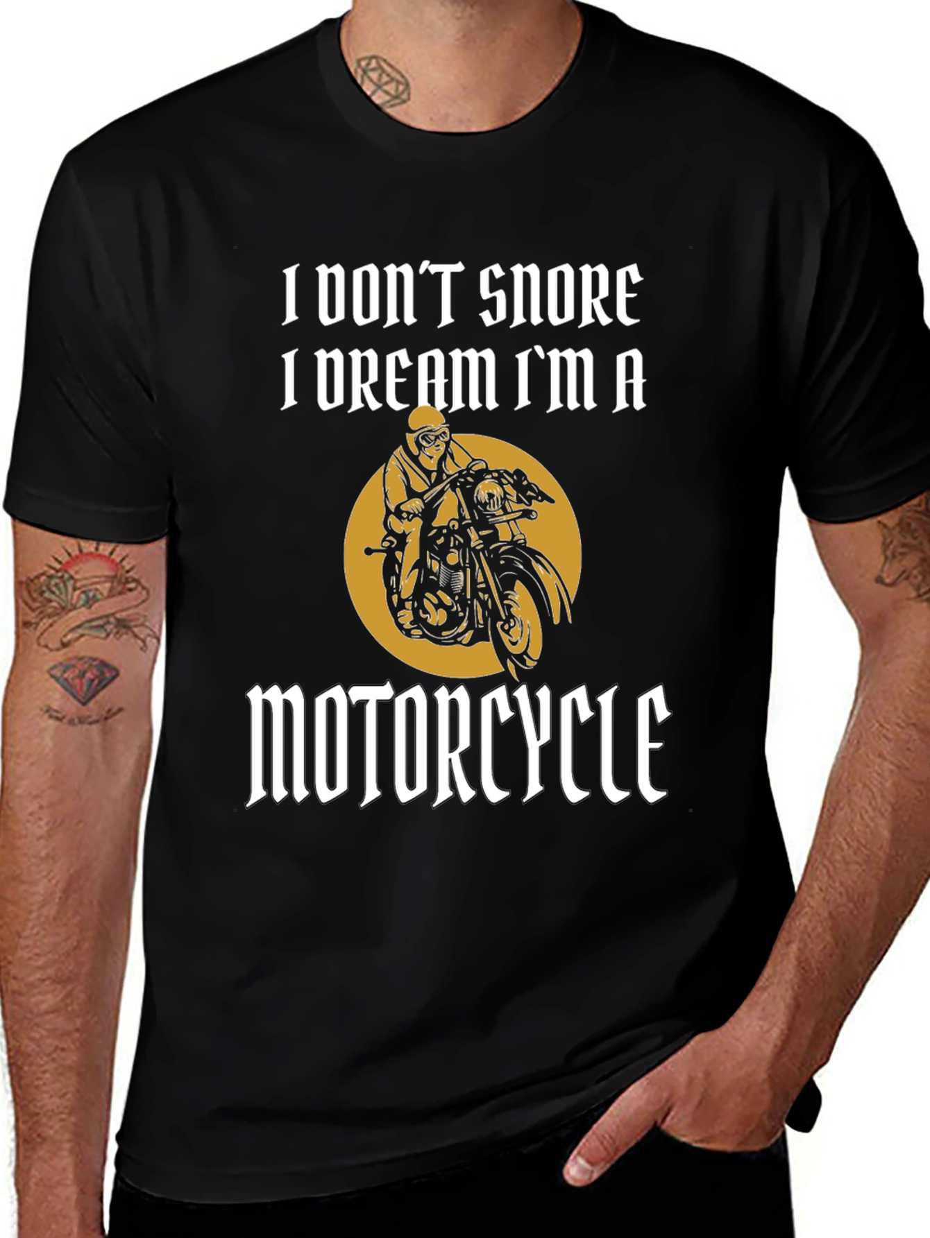 I Dont Snore I Dream Motorcycle T-Shirt