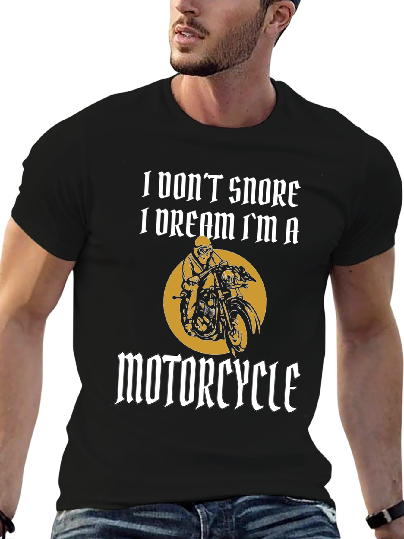 I Dont Snore I Dream Motorcycle T-Shirt