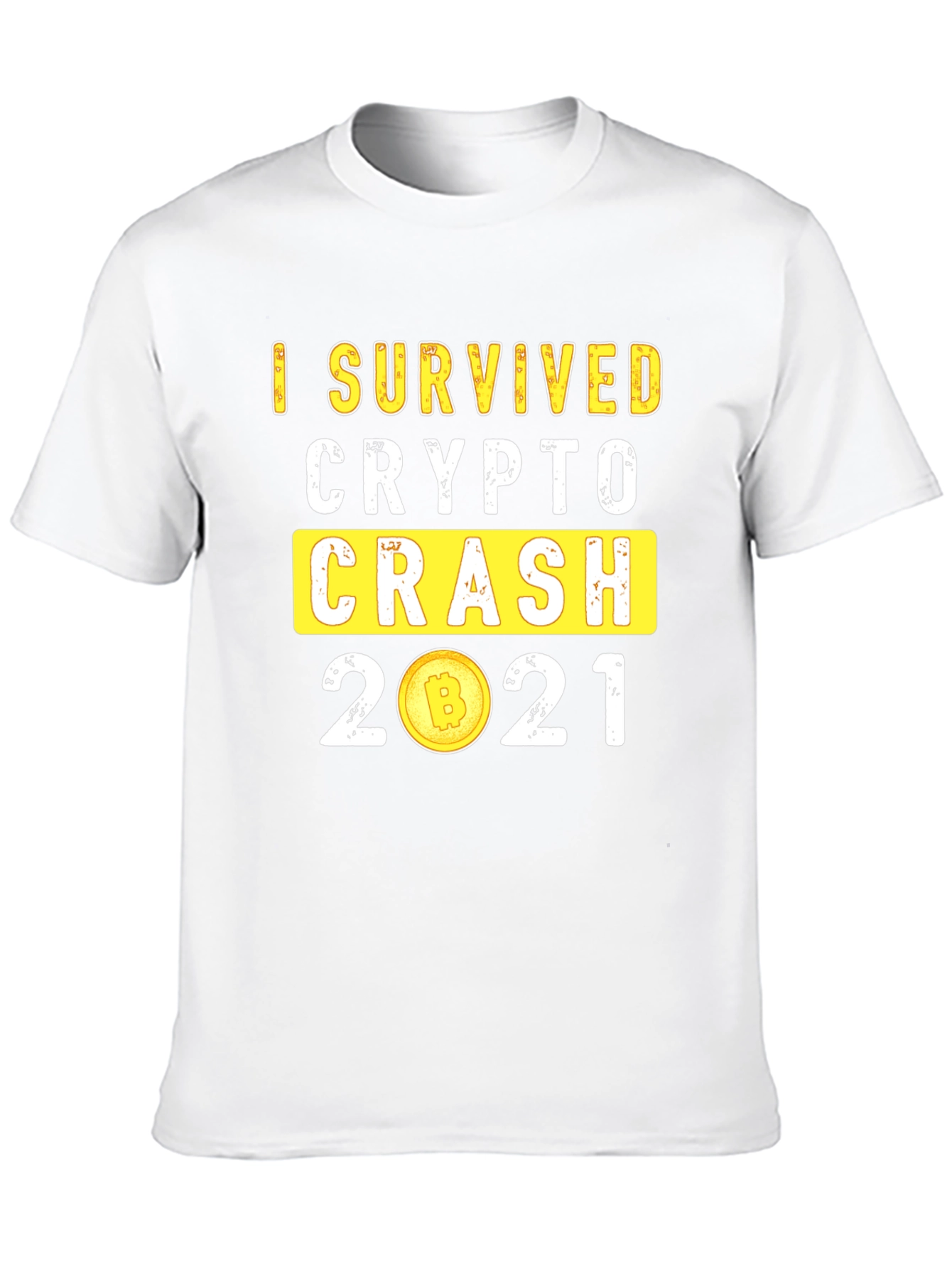 I Survived Crypto Crash 2021 T-Shirt