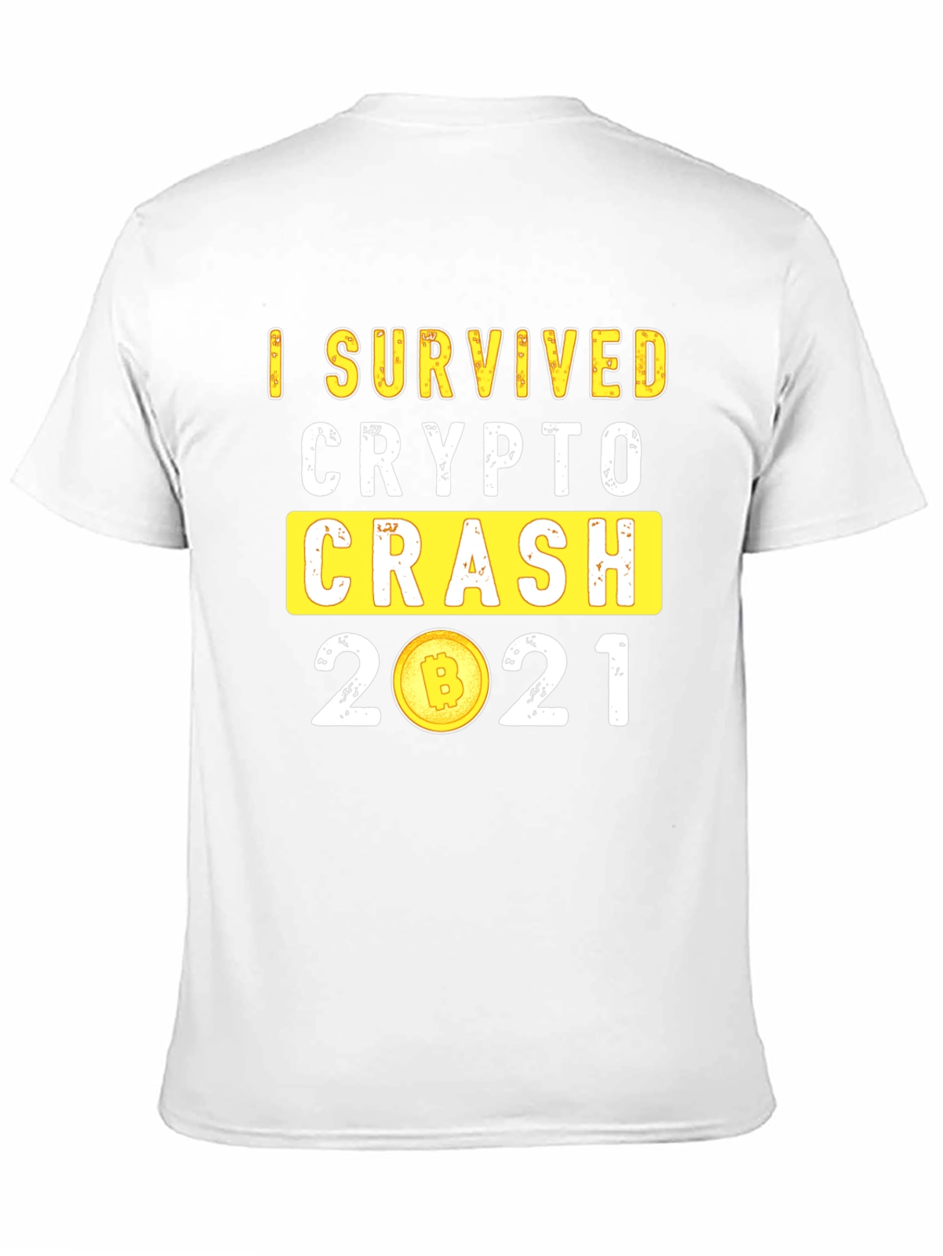 I Survived Crypto Crash 2021 T-Shirt