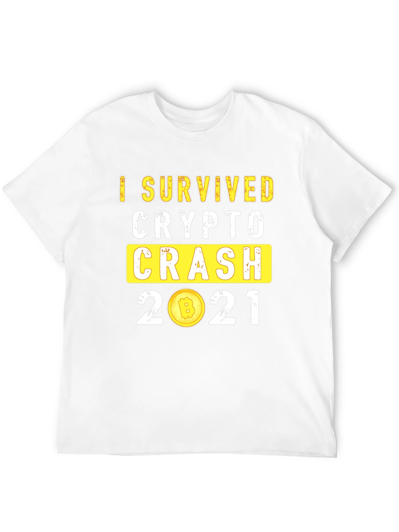 I Survived Crypto Crash 2021 T-Shirt