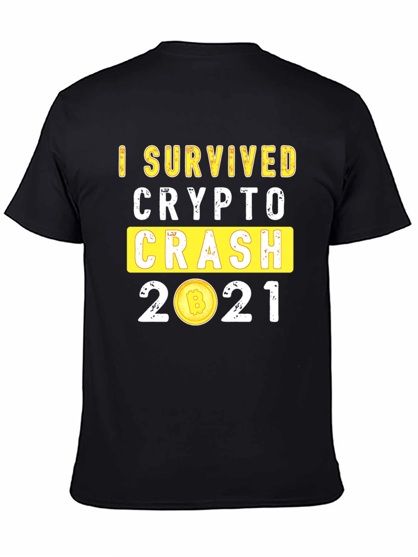 I Survived Crypto Crash 2021 T-Shirt