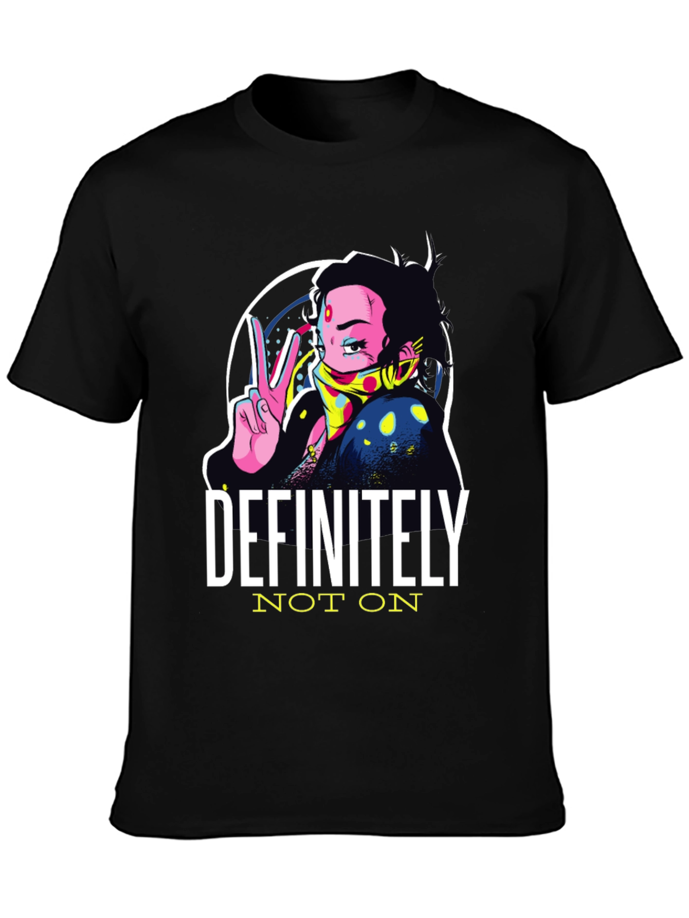 Definitely Not On Graphic T-Shirt