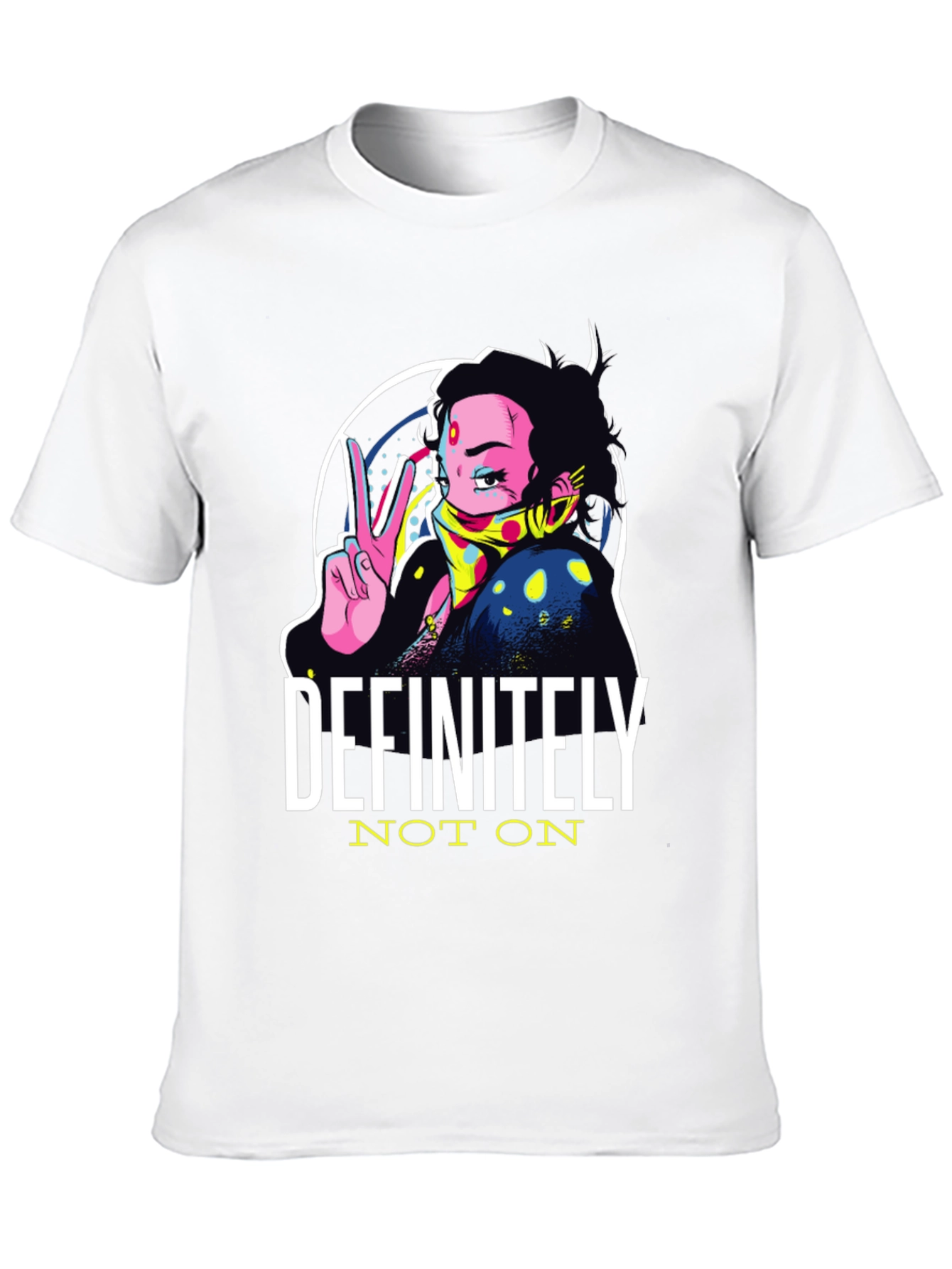 Definitely Not On Graphic T-Shirt