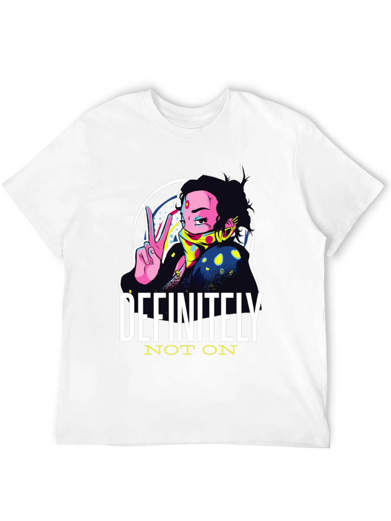 Definitely Not On Graphic T-Shirt