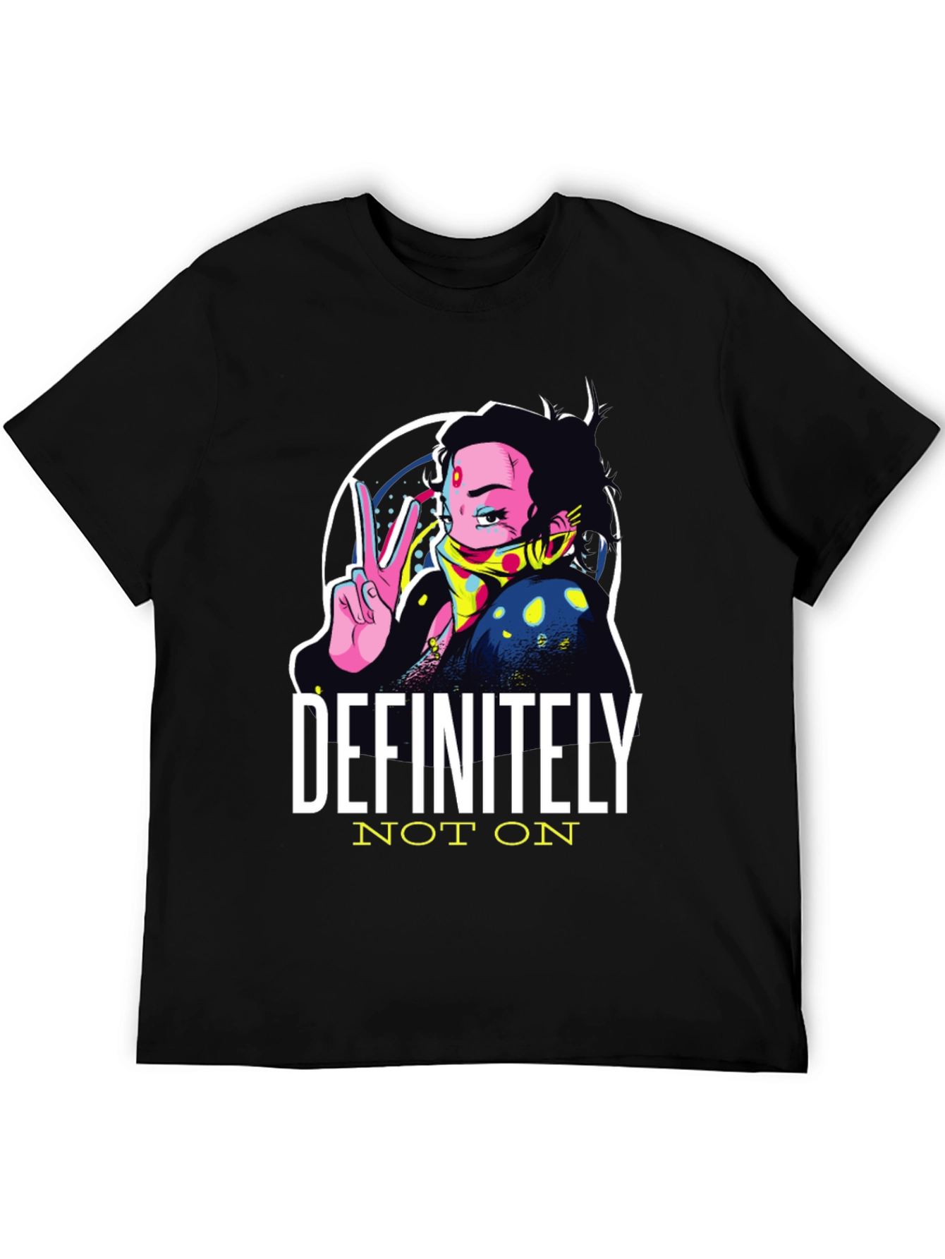 Definitely Not On Graphic T-Shirt