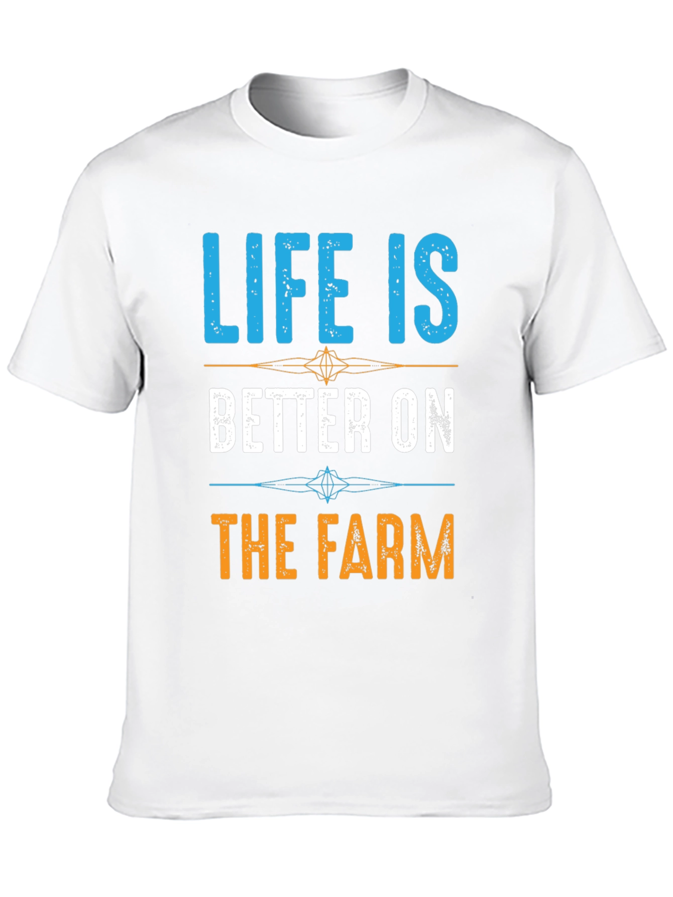 Life is Better on the Farm T-Shirt